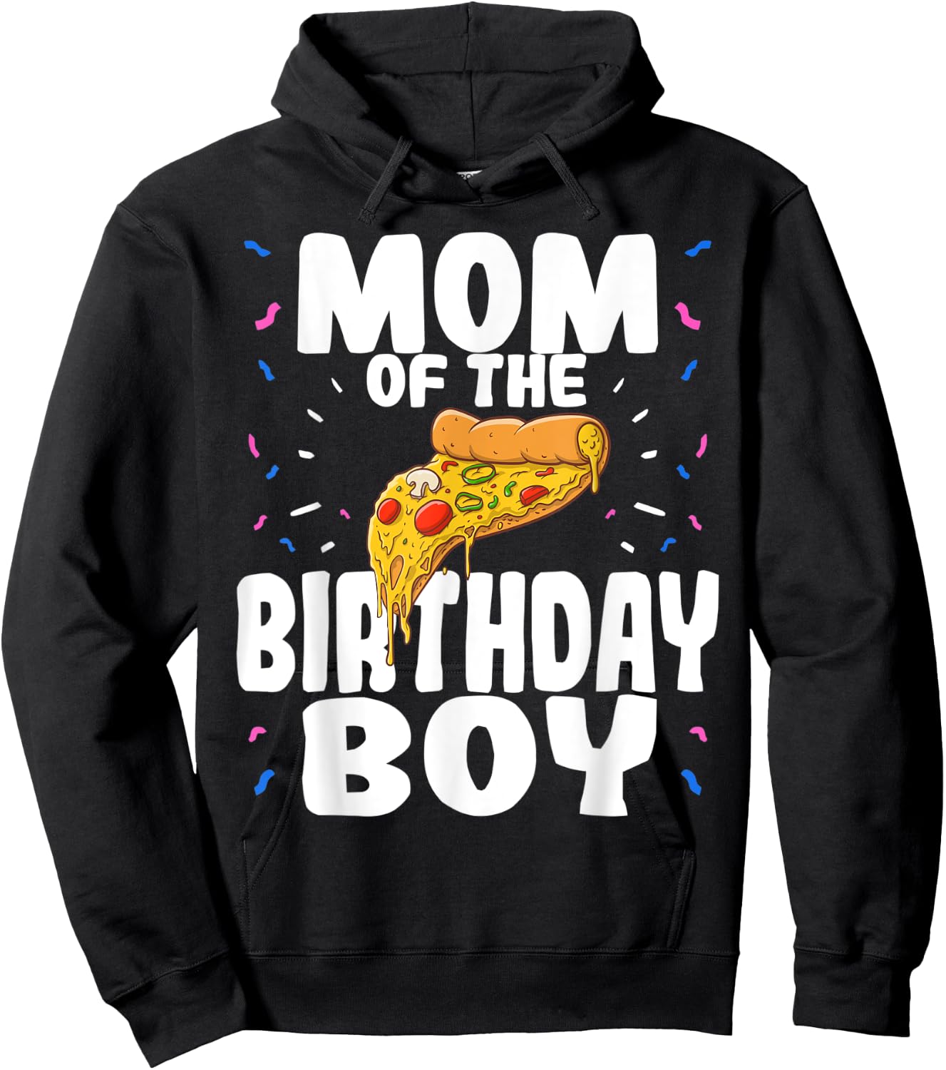 Pizza Birthday Party Mom of Boy Funny Matching Gift Hoodie - Hoodie | Black