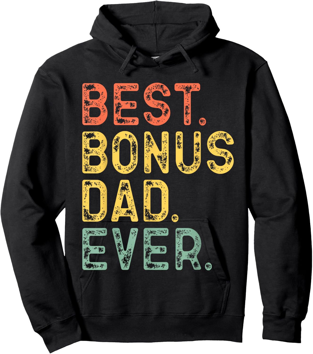 Best Bonus Dad Ever Funny Retro Vintage Hoodie - Hoodie | Black