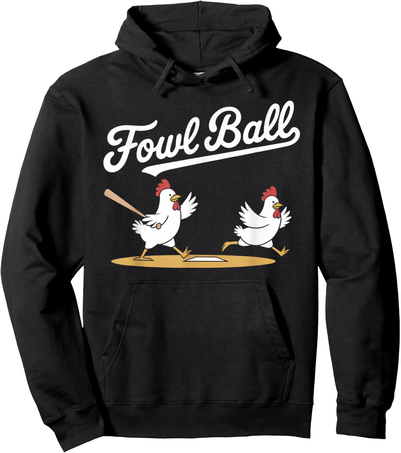 Fowl Ball Funny Chicken Baseball Pun Hoodie - Hoodie | Black