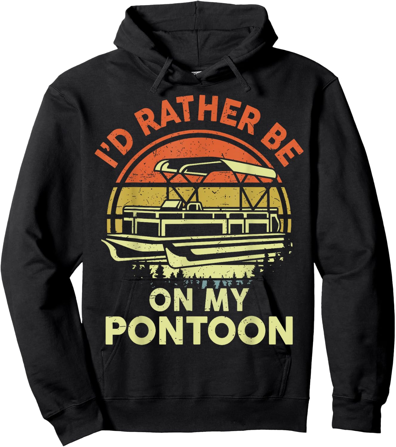 I'd Rather Be On My Pontoon-Shirt Boat Captain Funny Dad Men Hoodie - Hoodie | Black