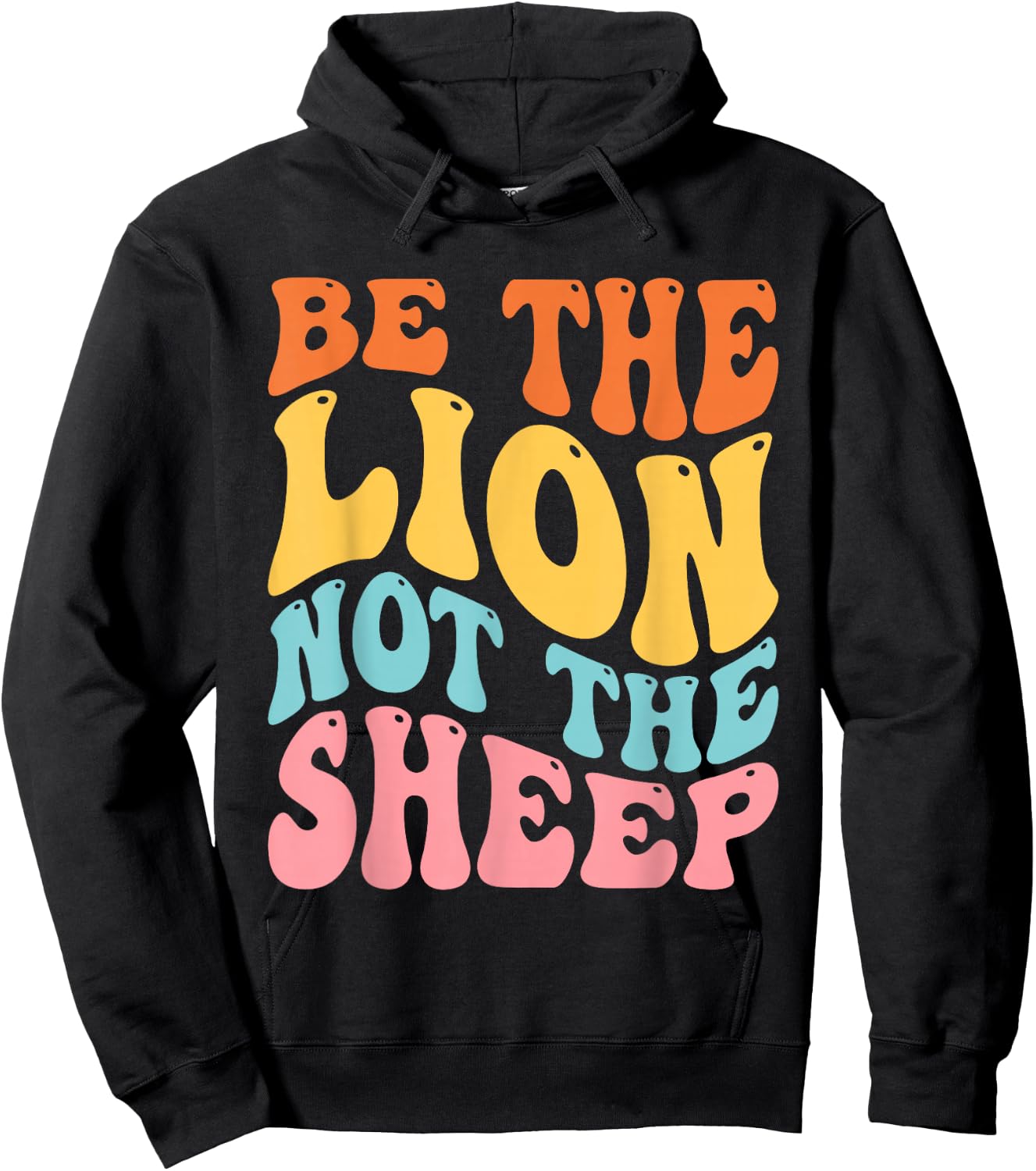 Be The Lion Not The Sheep Motivational Patriotic Lion Hoodie - Hoodie | Black