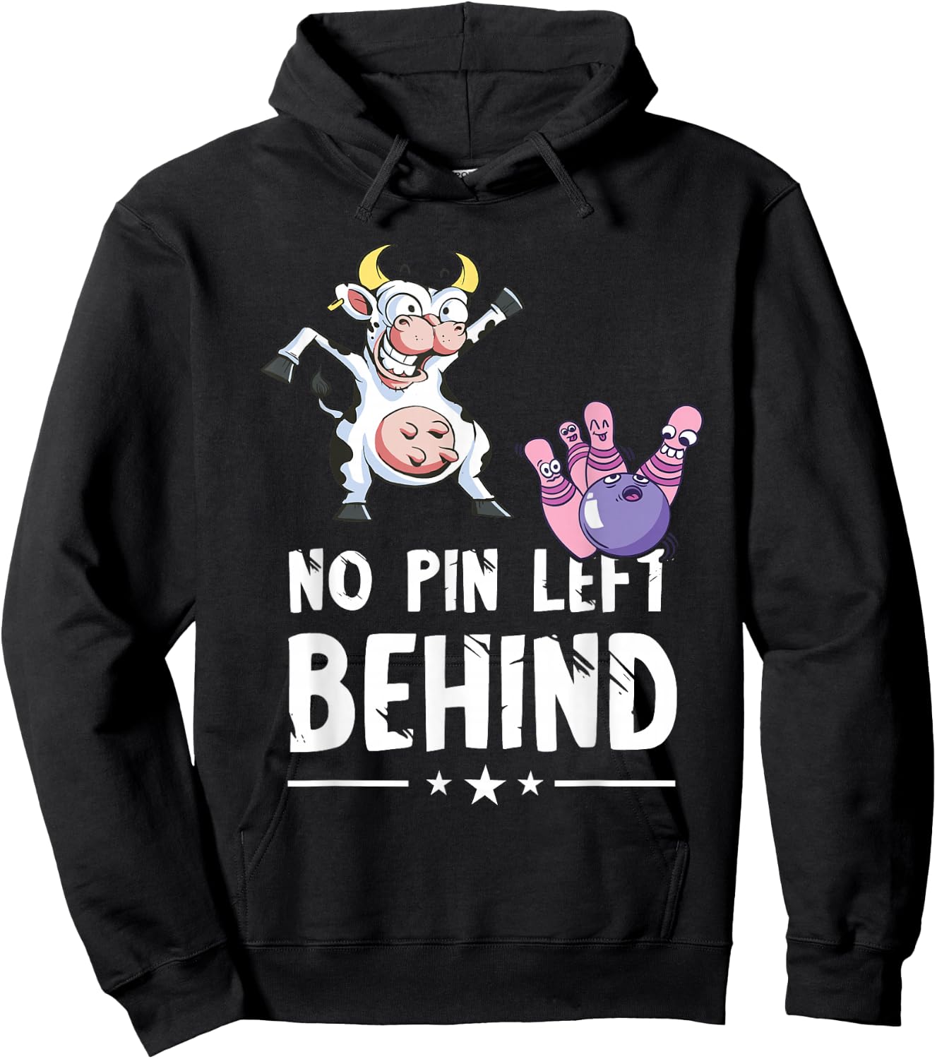 Funny Bowling Cow Bowler No Pin Left Behind Bowling Team Hoodie - Hoodie | Black