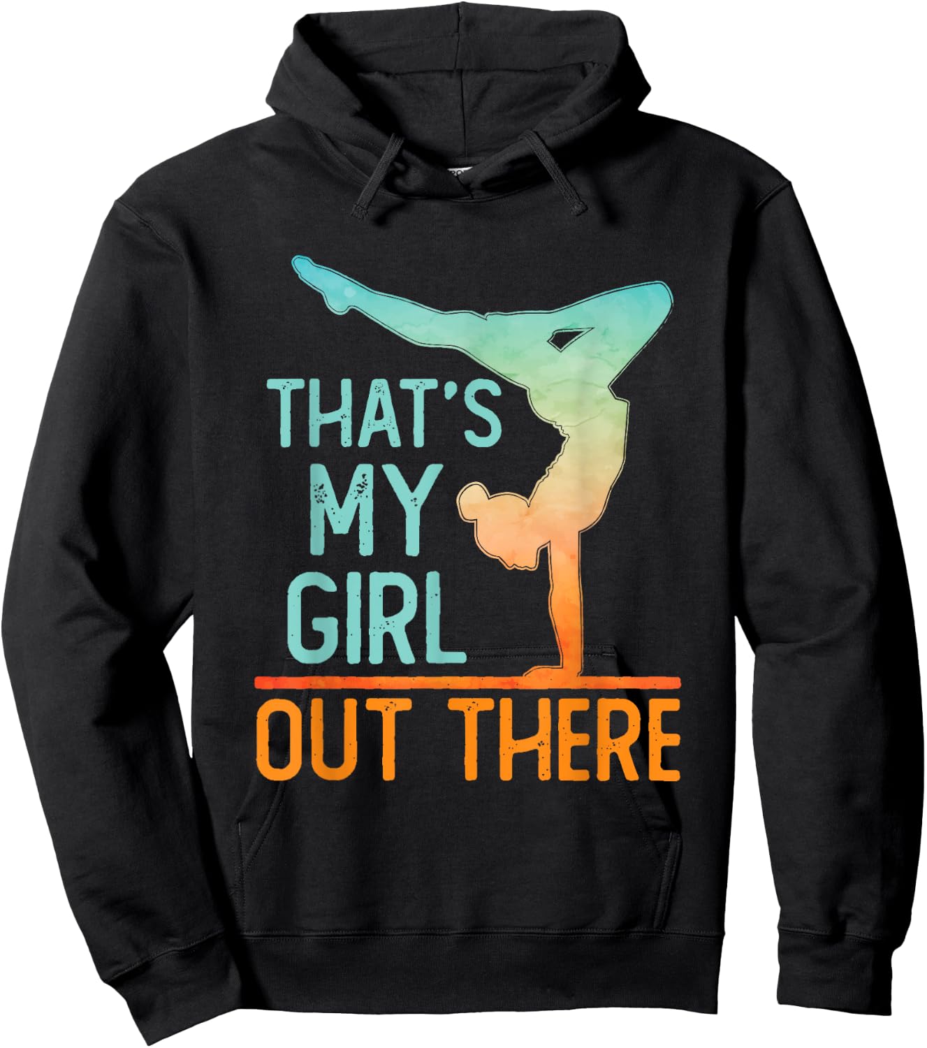 Proud Gymnastics Mom Dad That's My Girl Out There Gymnast Hoodie - Hoodie | Black