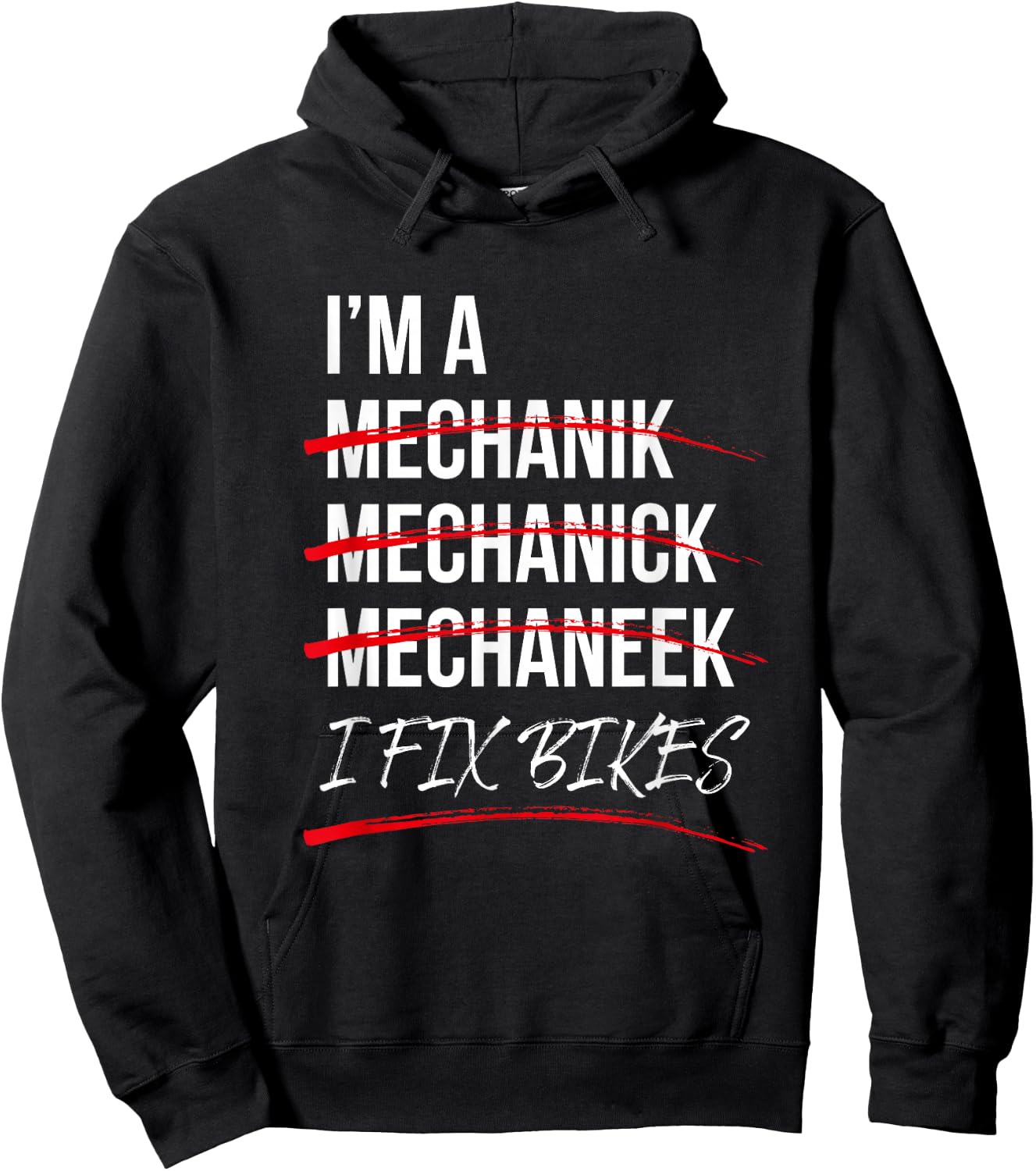 I'm A Mechanic I Fix Bikes Hoodie - Hoodie | Black