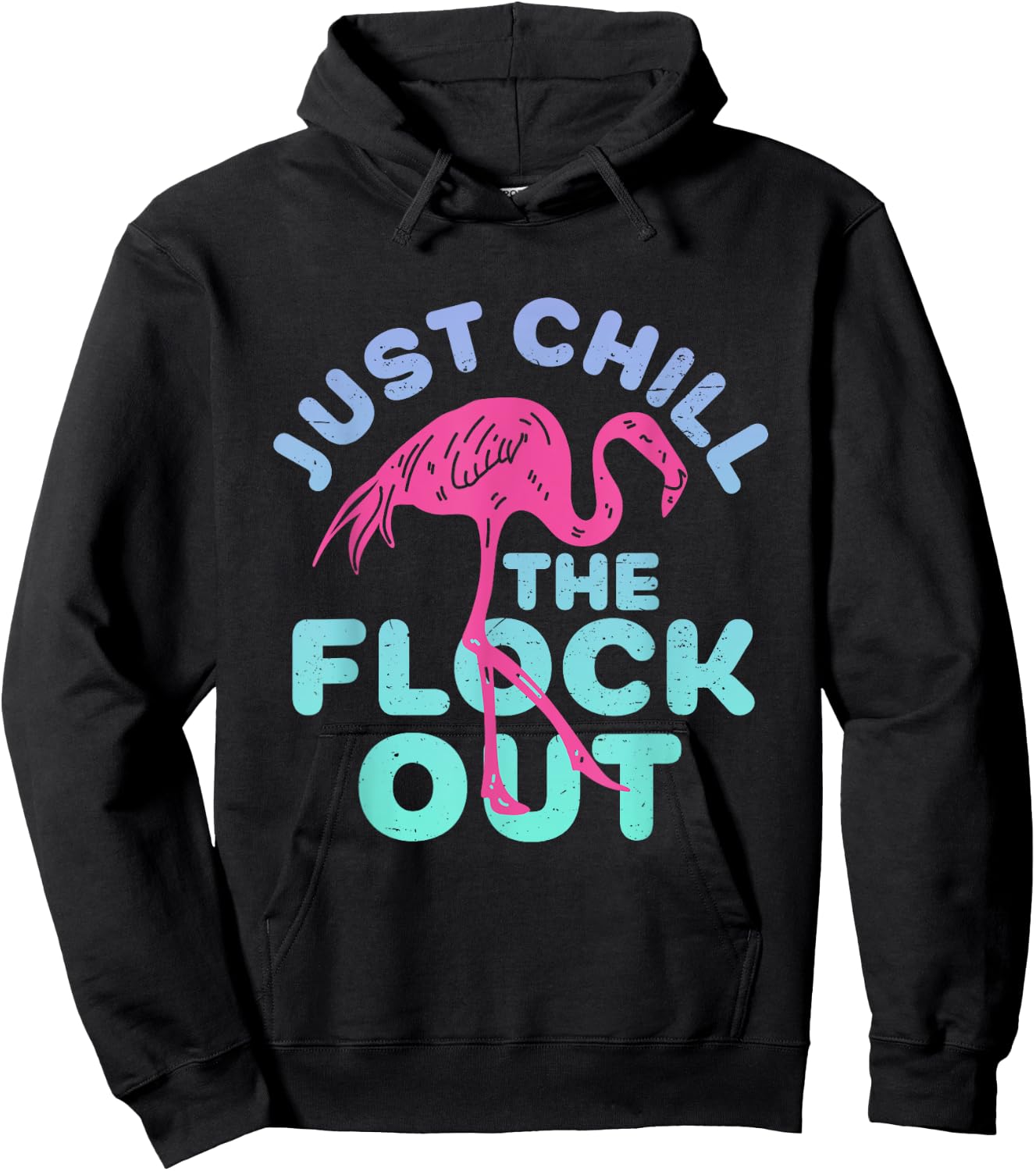 Funny Flamingo Just Chill The Flock Out Vintage Retro Bird Hoodie - Hoodie | Black