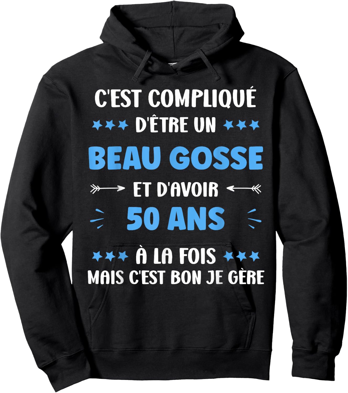 Beau gosse 50 ans Humour Man Birthday 50 years , Black, S Hoodie - Hoodie | Black