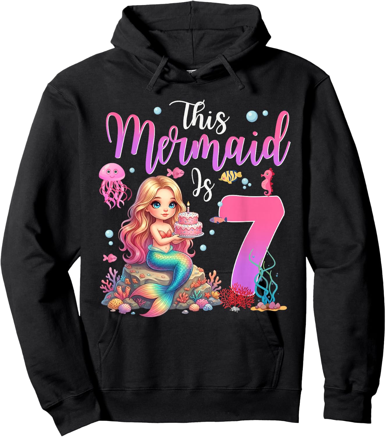 This Mermaid is 7 Year Old Girls 7th Birthday Mermaid Hoodie - Hoodie | Black
