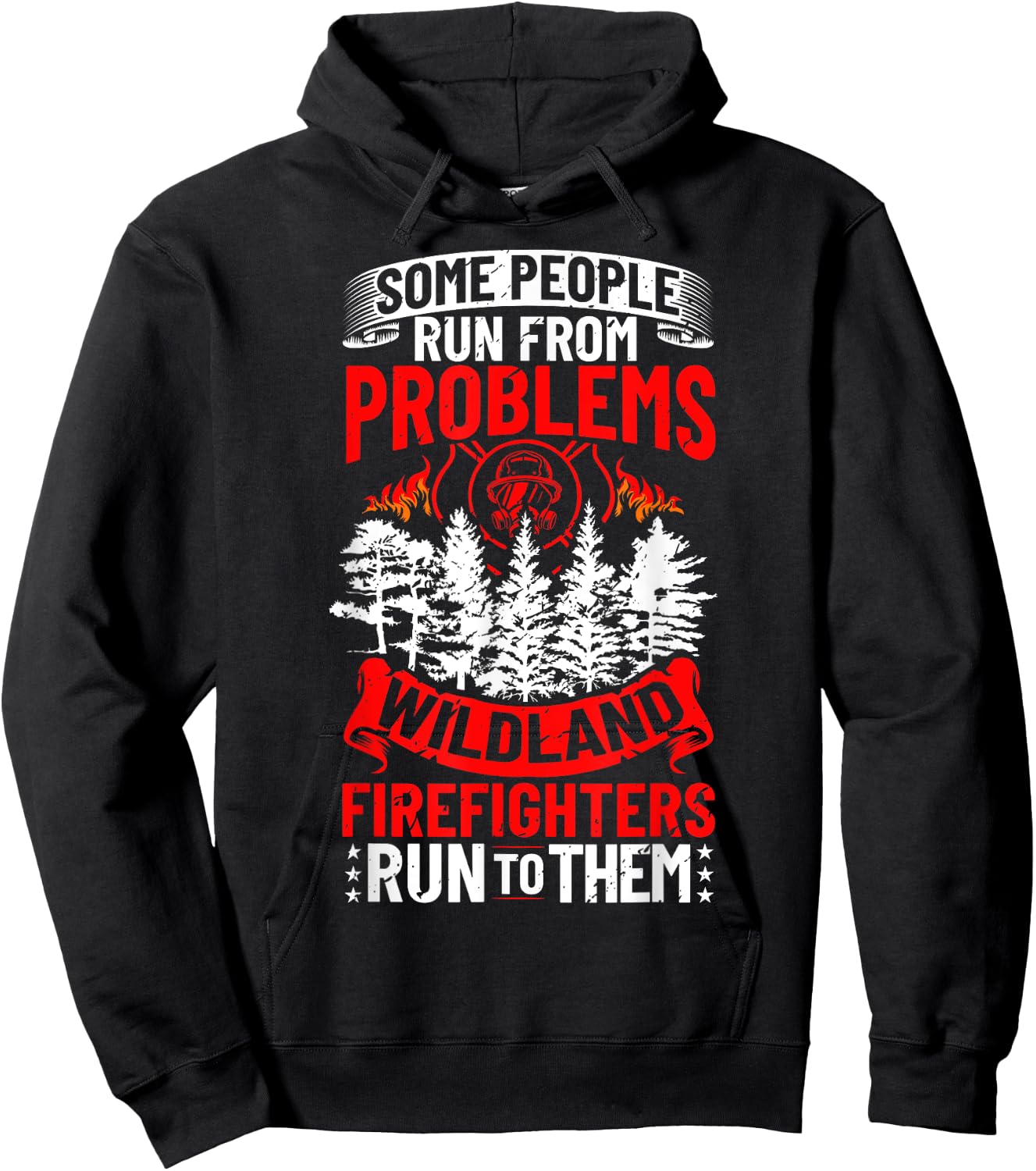 Wildland Firefighter Problems Wildland Firefighting Apparel Wildfire Firefighter Fireman - Black, Men's, Small, Short Sleeve, Cotton 60% Polyester 40%, Classic Fit Hoodie - Hoodie | Black
