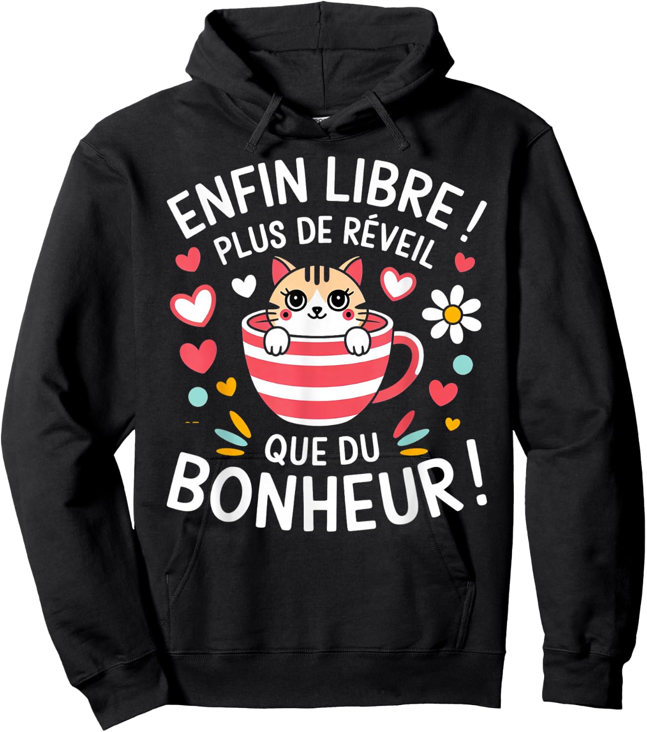 Finally Free More Wake Up Than Happiness Pensioner Gift Hoodie - Hoodie | Black