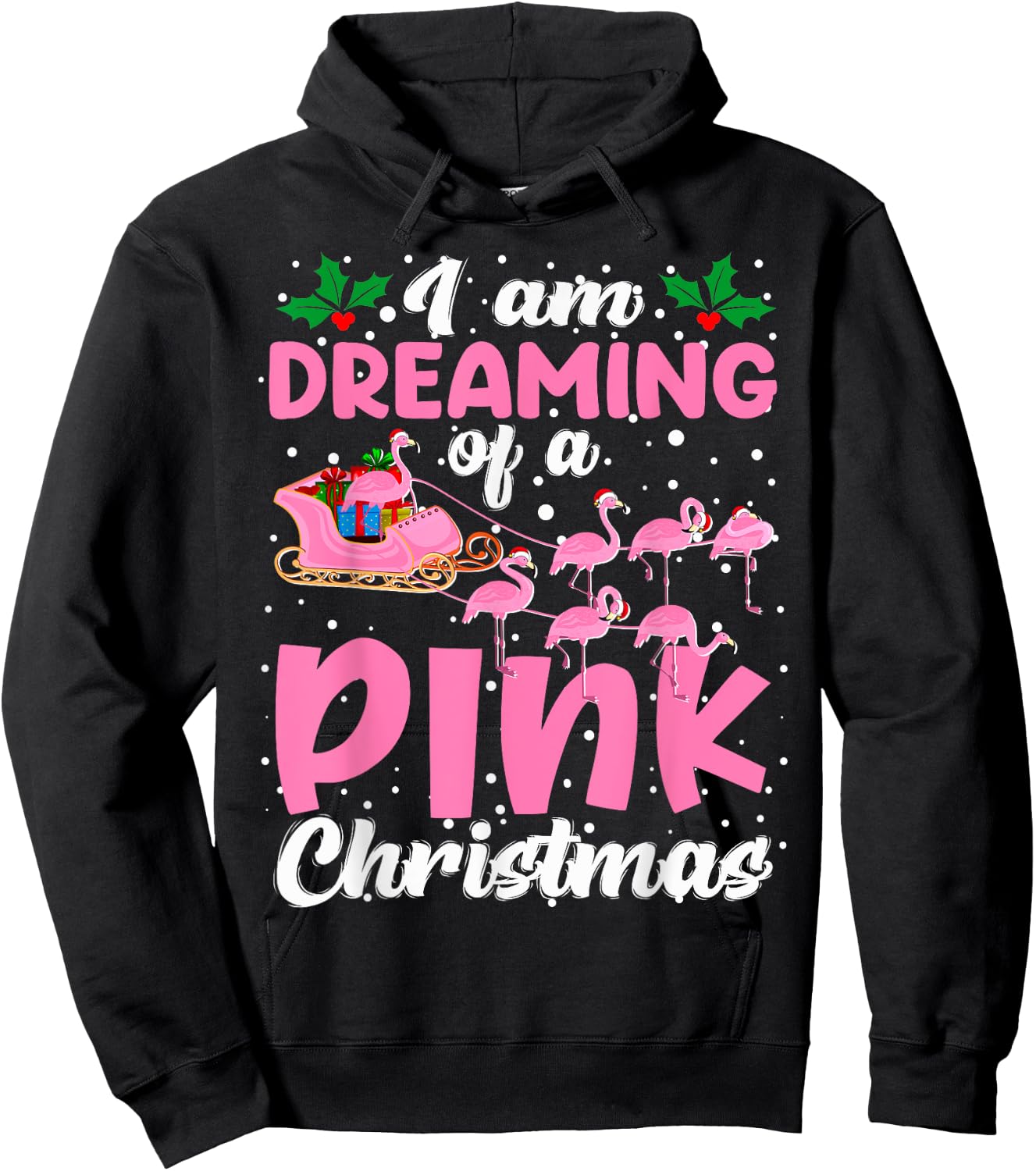 I'm Dreaming Of A Pink Christmas Cute Santa Flamingos Sleigh Hoodie - Hoodie | Black