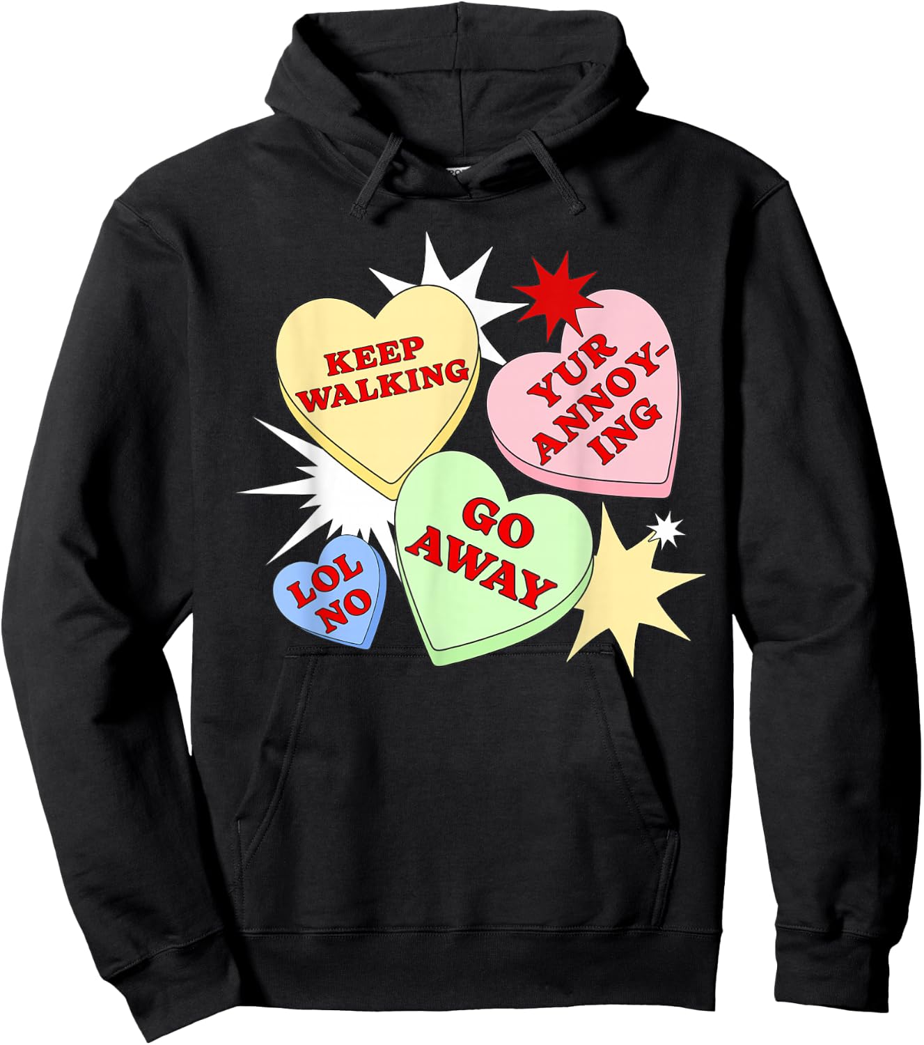 Funny Anti Valentines Day Conversation Hearts Candy Hoodie - Hoodie | Black