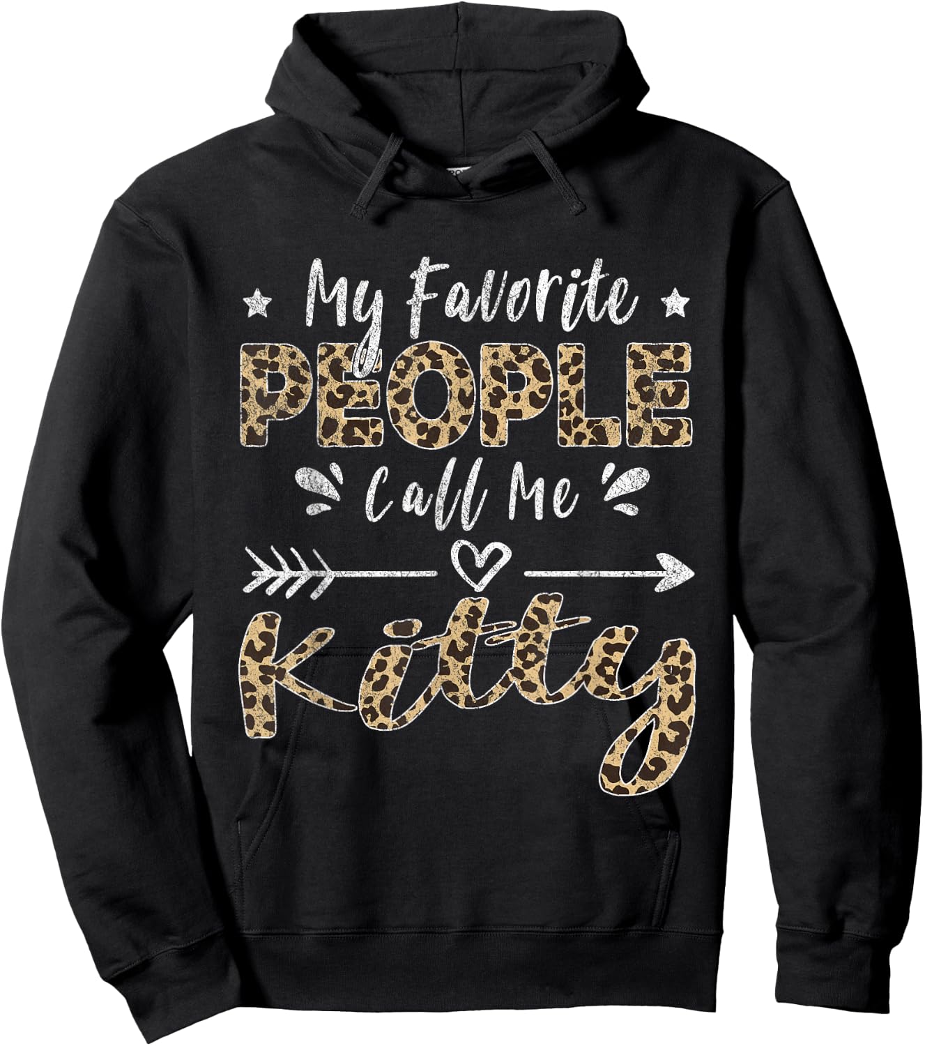 My Favorite People Call Me Kitty Leopard Hoodie - Hoodie | Black