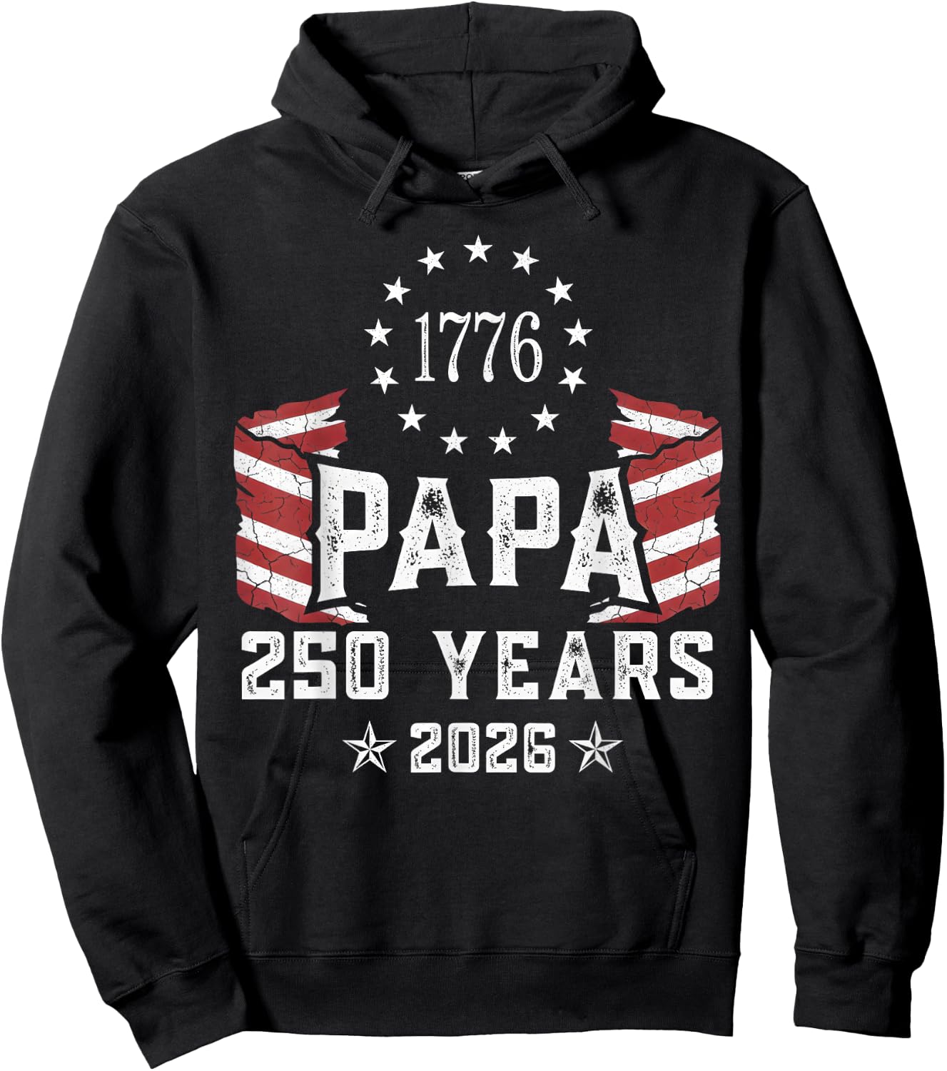 Papa American Flag 250 Years 4th of July Grandpa Hoodie - Hoodie | Black