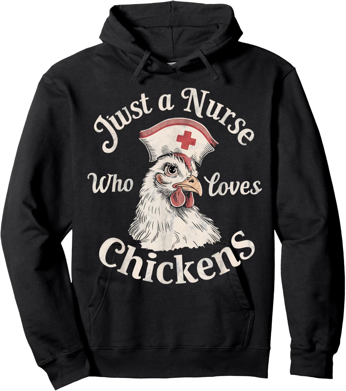 Funny Nurse Just a Nurse Who Loves Chickens Gifts for Nurse Hoodie - Hoodie | Black