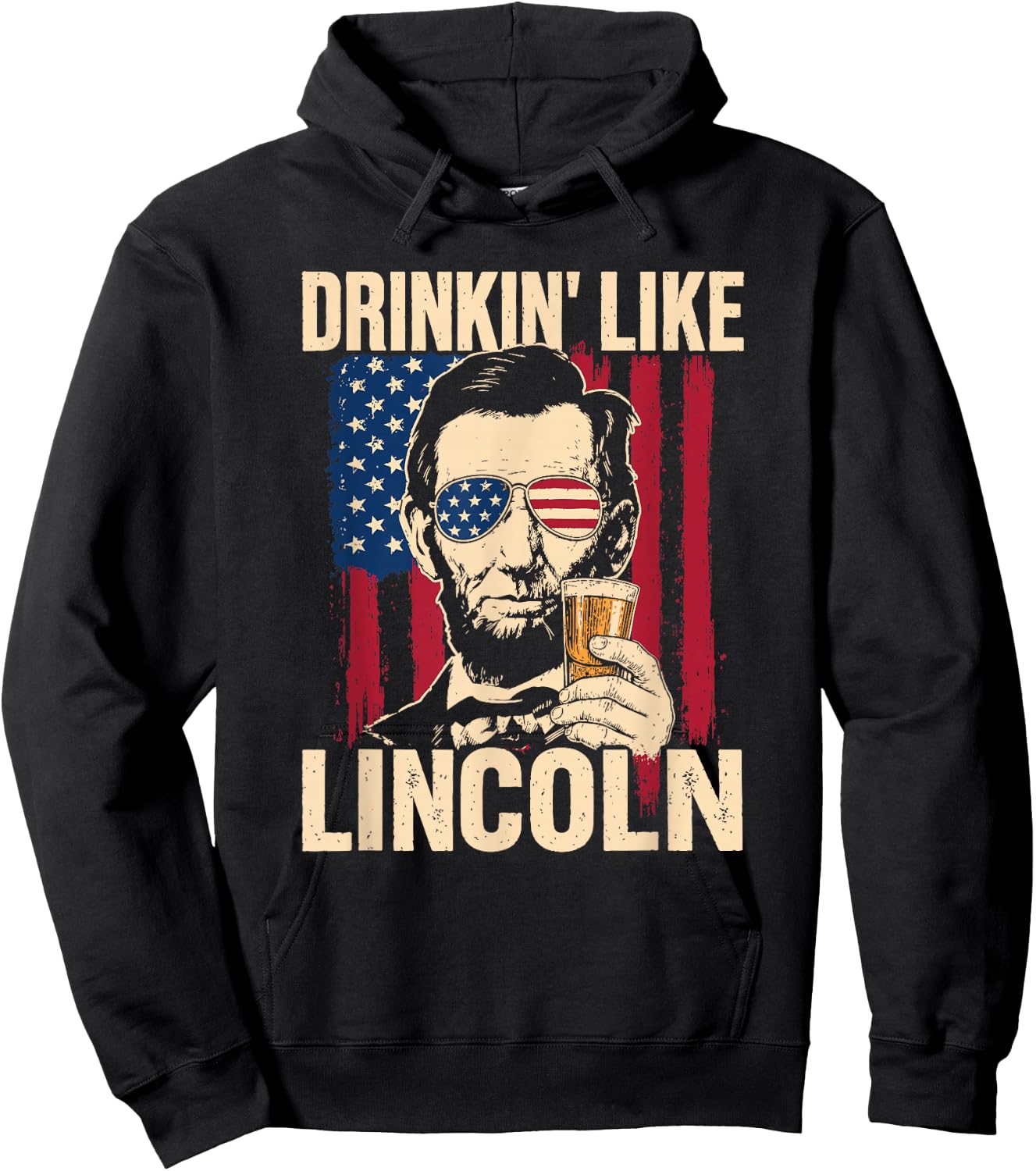 Drinking Like Lincoln Funny Ap Us History 4th of July Beer Hoodie - Hoodie | Black
