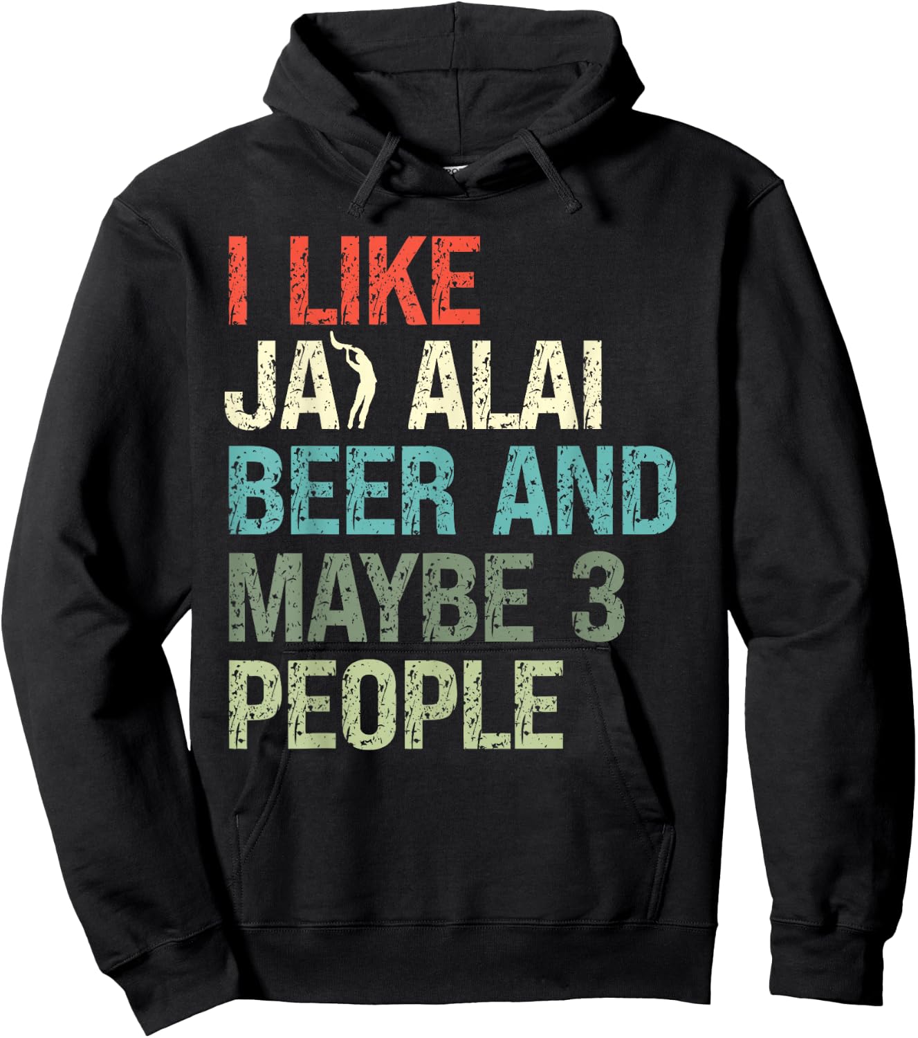 I Like Jai Alai Beer And Maybe Three People Cesta-Punta Hoodie - Hoodie | Black