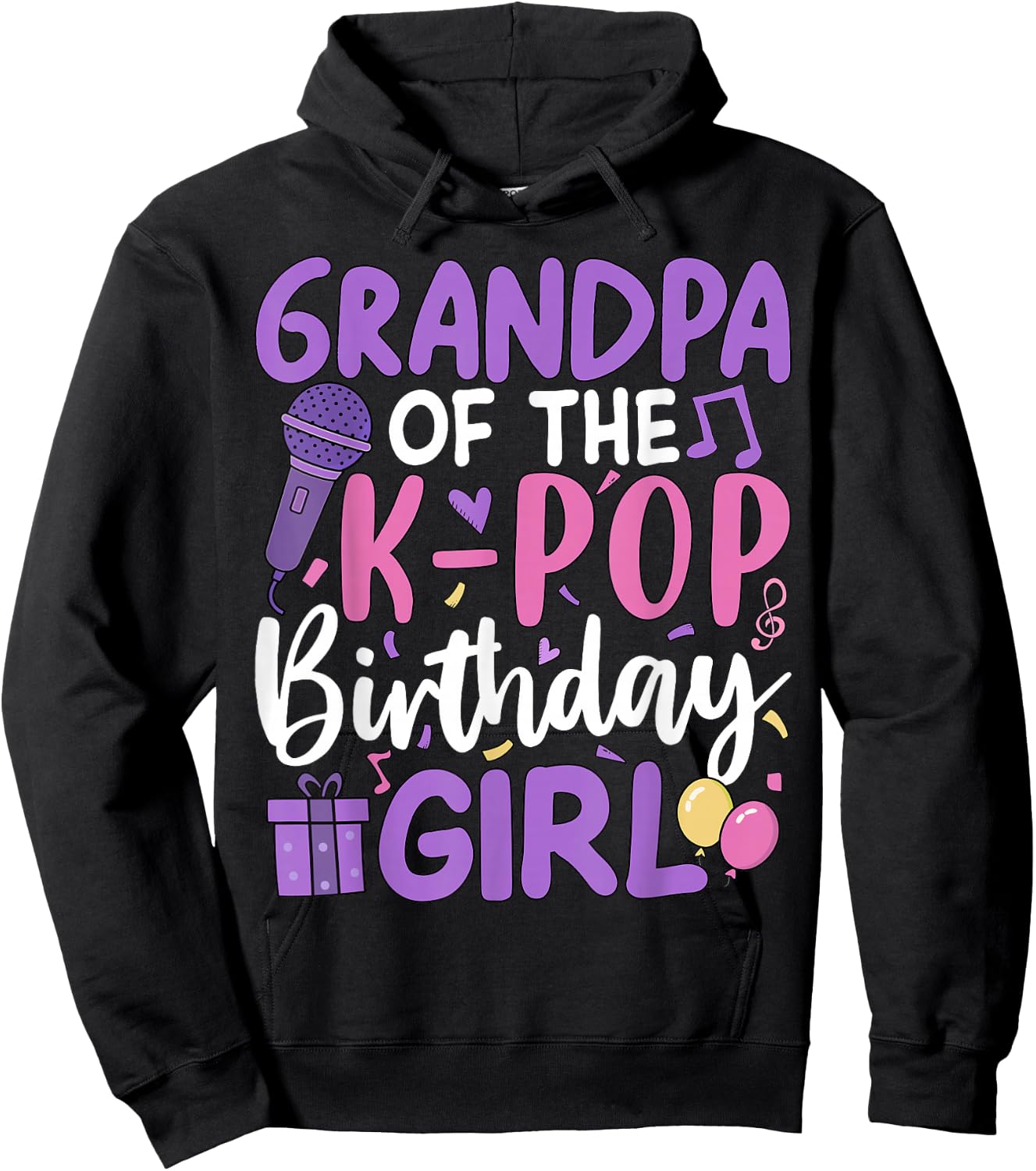 Grandpa of The K-Pop Birthday Girl Hoodie - Hoodie | Black
