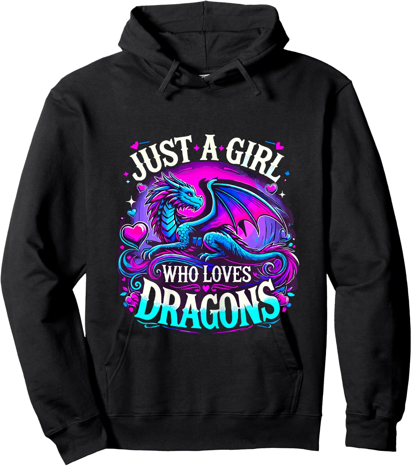 Just a Girl who loves Dragons Hoodie - Hoodie | Black