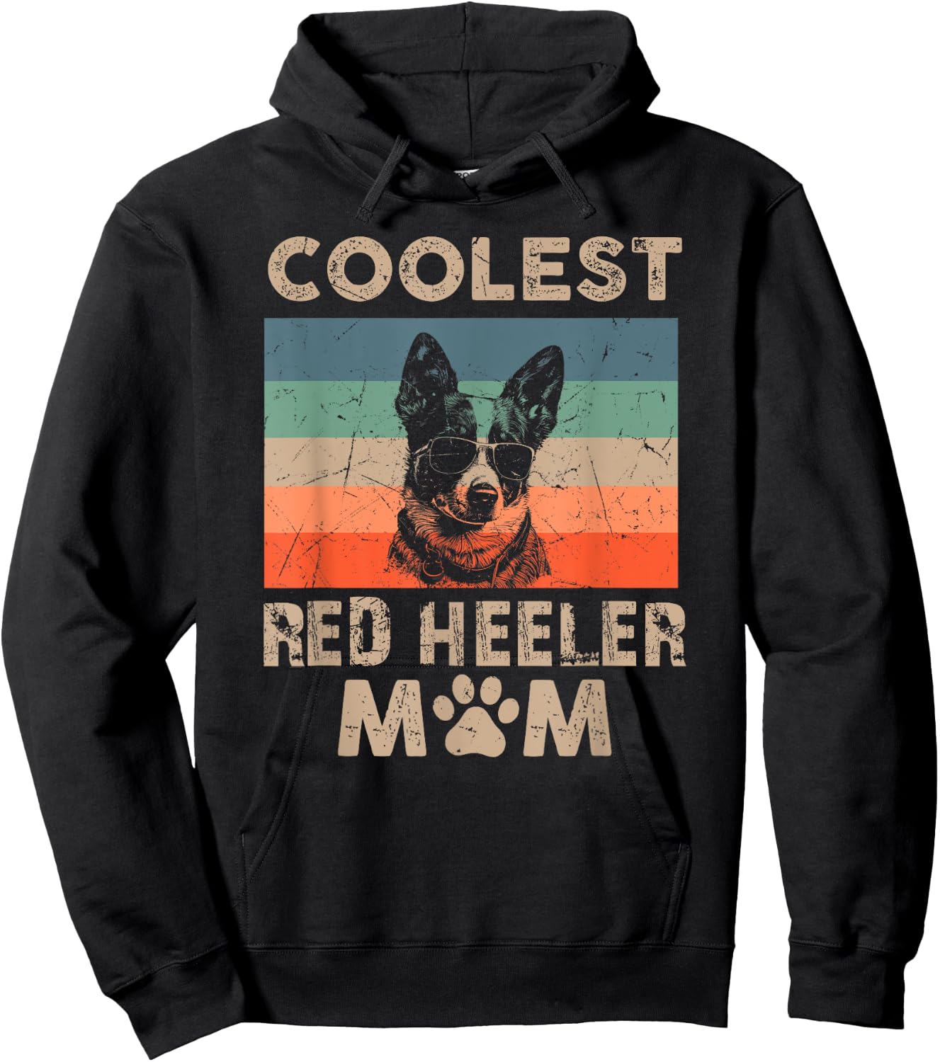 Coolest Dog Mom Mama Gifts Funny Red Heeler Mom Hoodie - Hoodie | Black