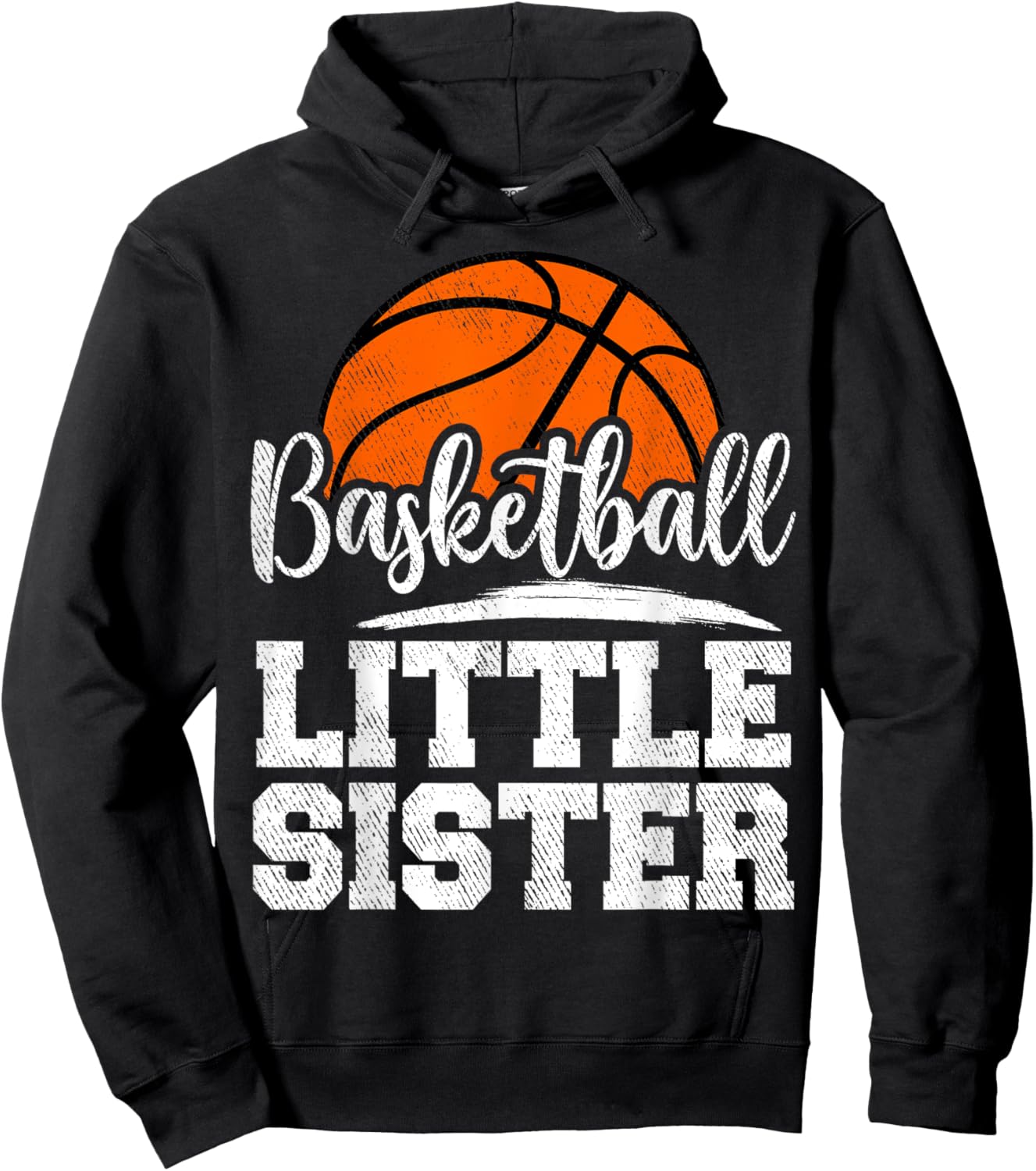 Basketball Little Sister Basketball Player Game Day Family Hoodie - Hoodie | Black