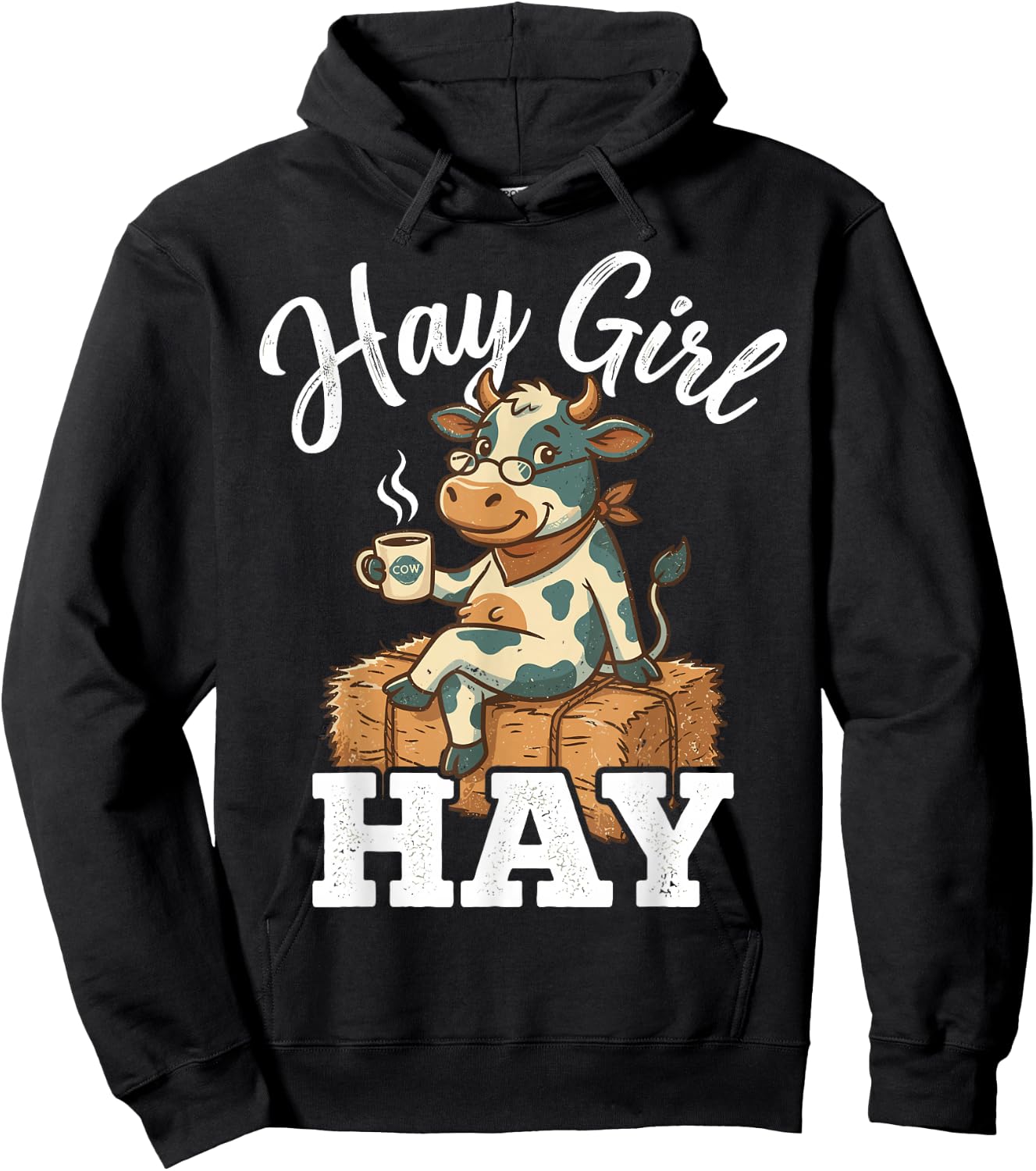 Hay Girl Hay Funny Cow Farm Life Country Woman Hoodie - Hoodie | Black
