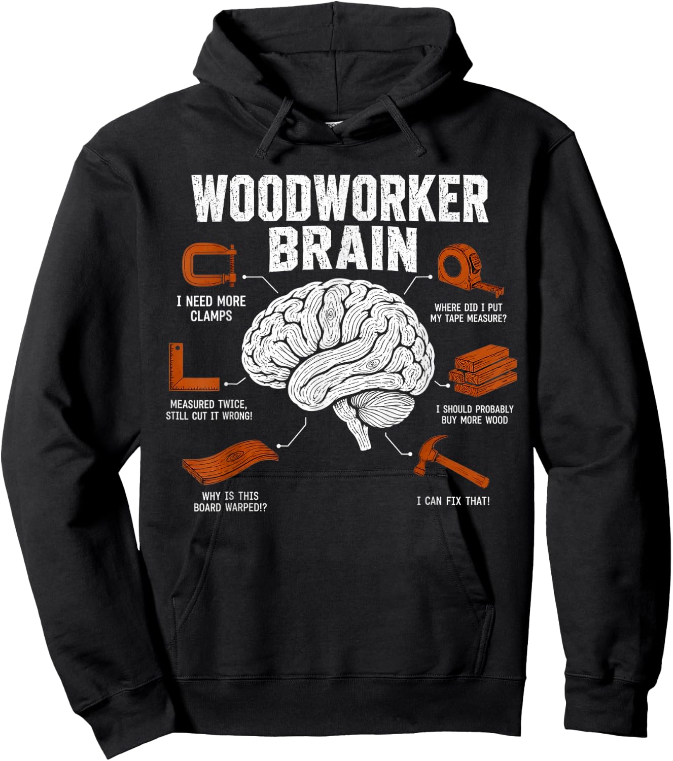 Woodworker Brain Funny Woodworking Humor Design Carpenter Hoodie - Hoodie | Black