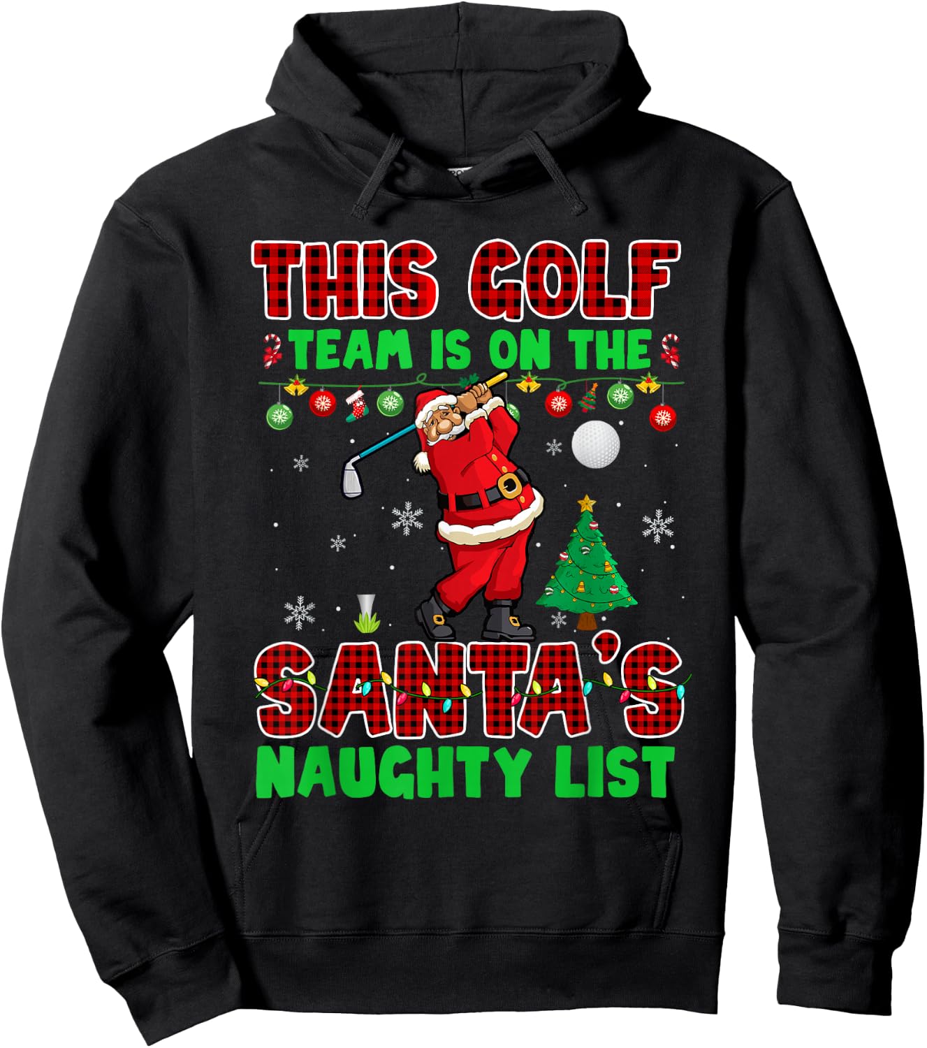 Golf Team Is On Santa's Naughty List Xmas Santa Player Hoodie - Hoodie | Black