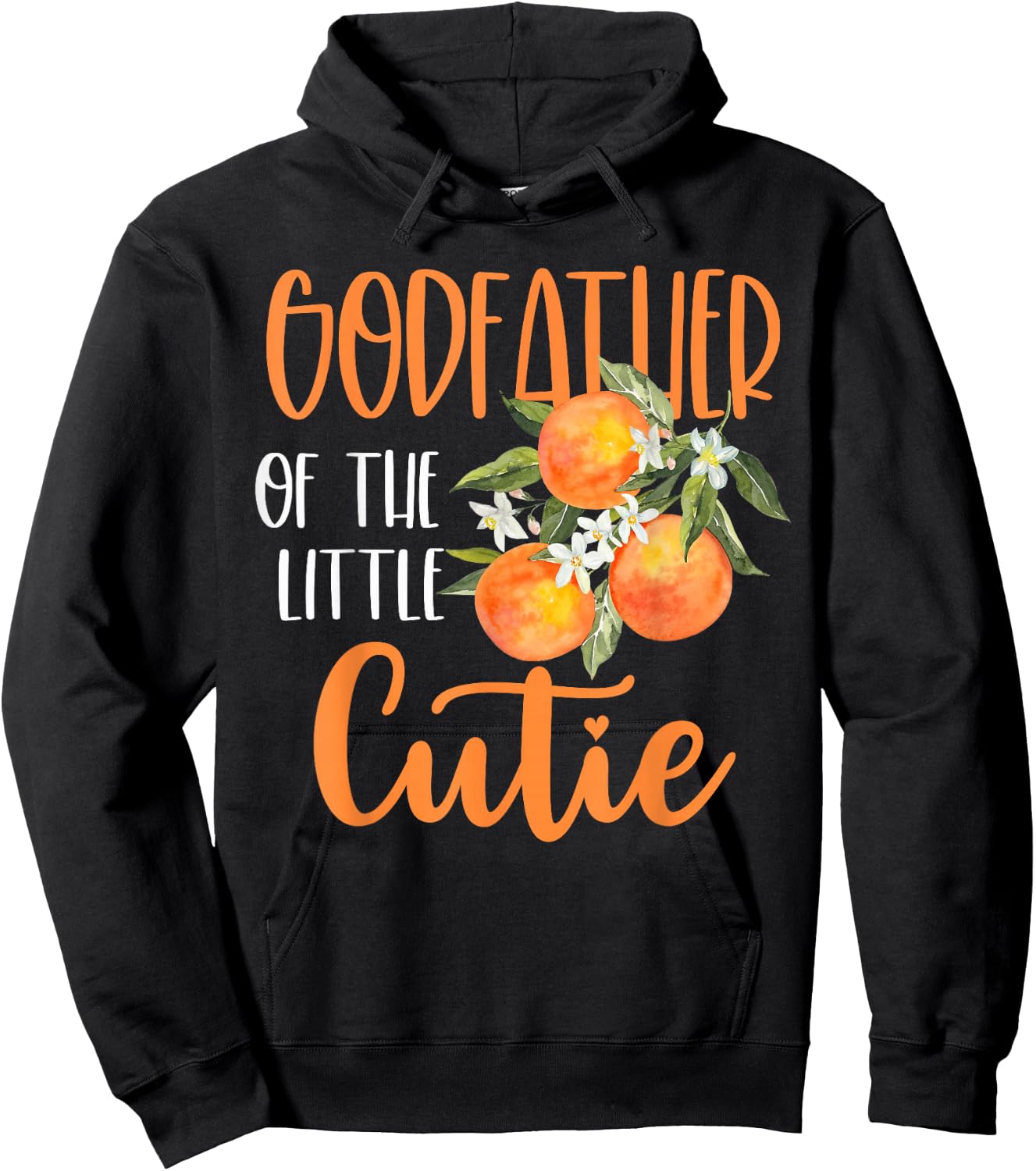 Godfather Little Cutie Baby Shower Orange 1st Birthday Party Hoodie - Hoodie | Black