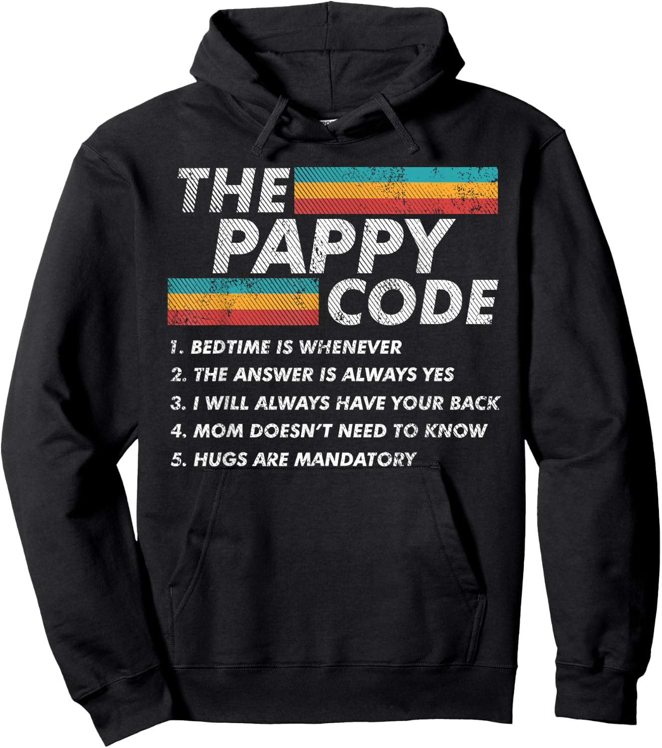 The Pappy Code Fun Rules Funny Grandpa Family Joke Hoodie - Hoodie | Black