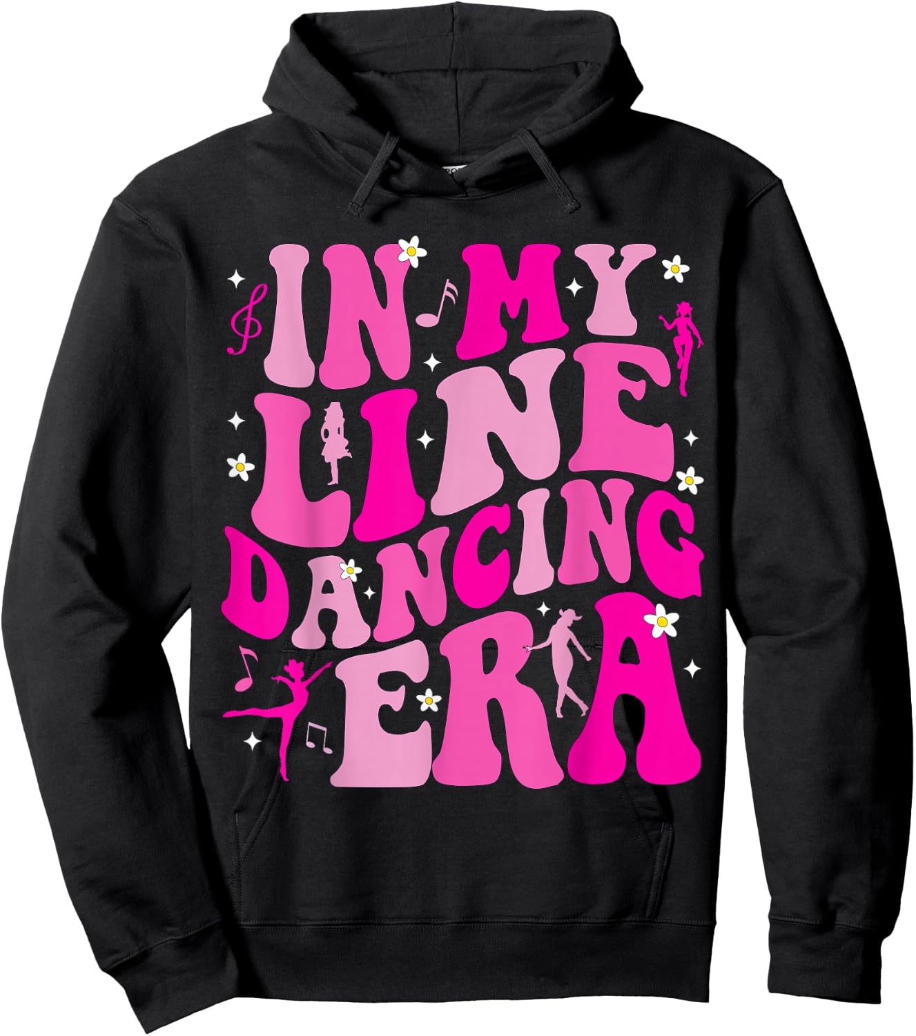 In My Line Dancing Era Country Line Dancer Music Funny Hoodie - Hoodie | Black