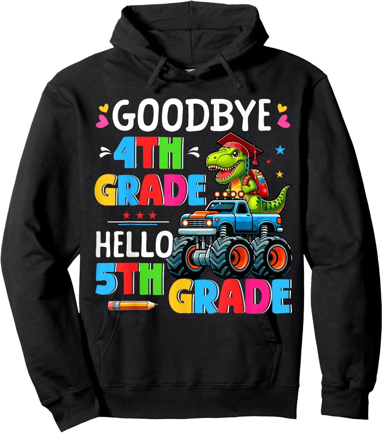 Goodbye 4th Grade Hello 5th Grade T-rex On Monster Truck Hoodie - Hoodie | Black