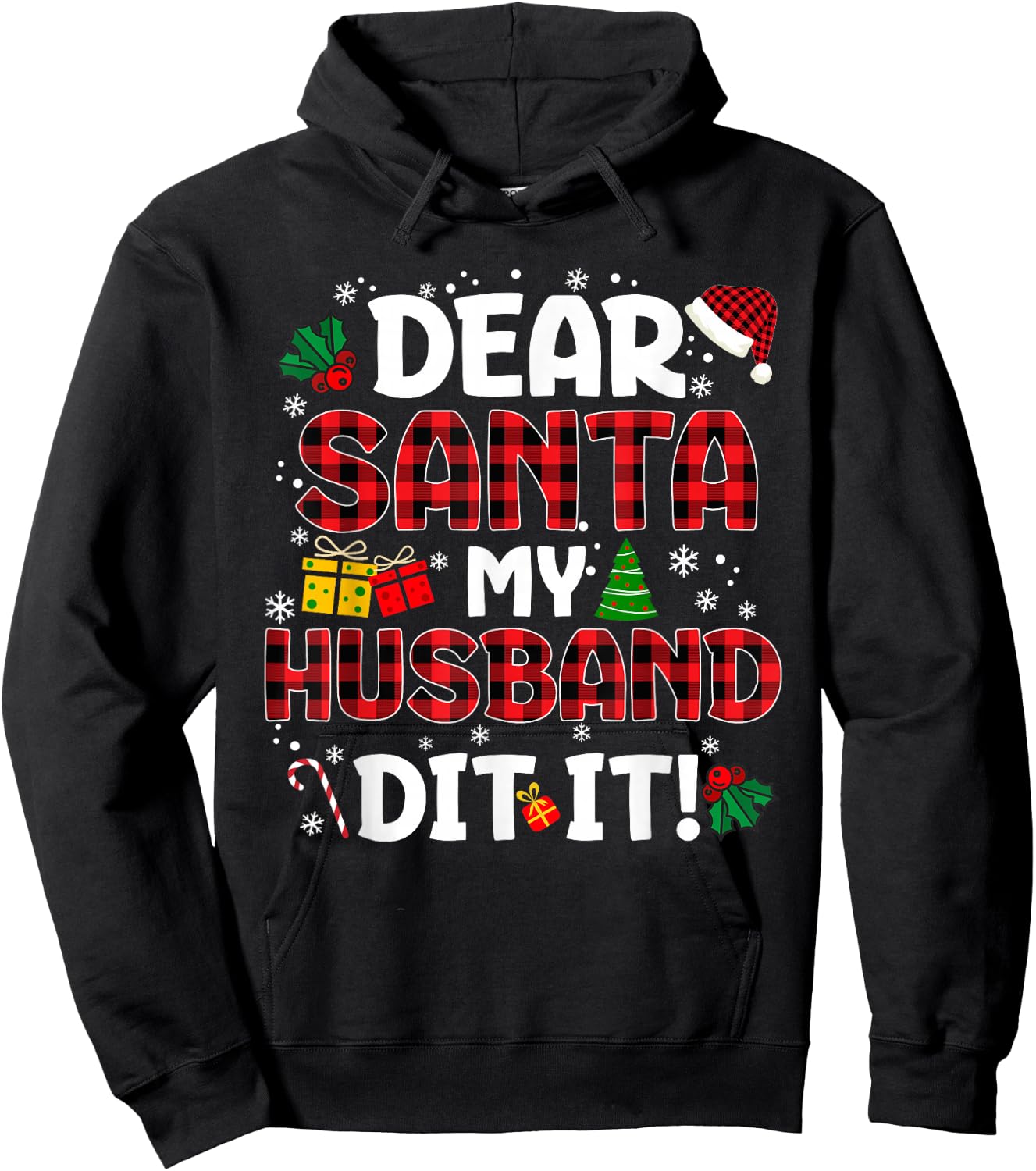 Dear Santa My Husband Did It Buffalo Plaid Christmas Pajama Hoodie - Hoodie | Black