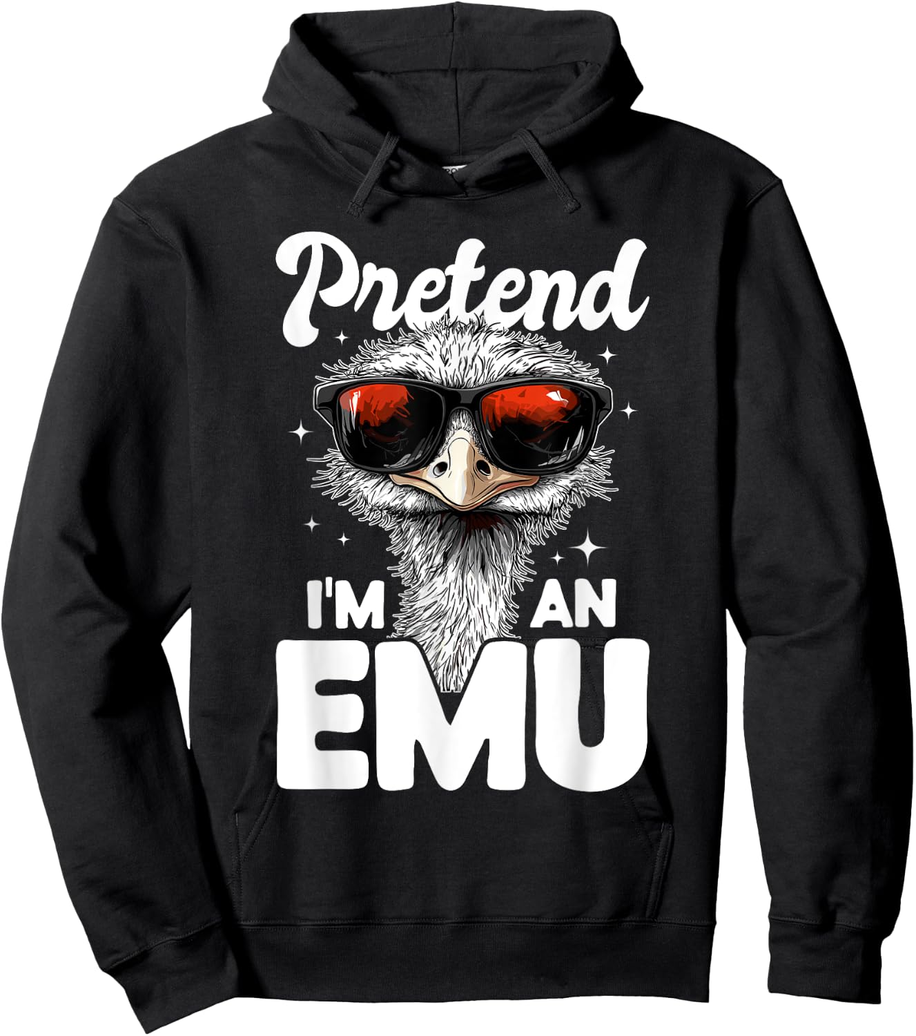 Funny Emu Animal Pretend I'm A Emu Hoodie - Hoodie | Black