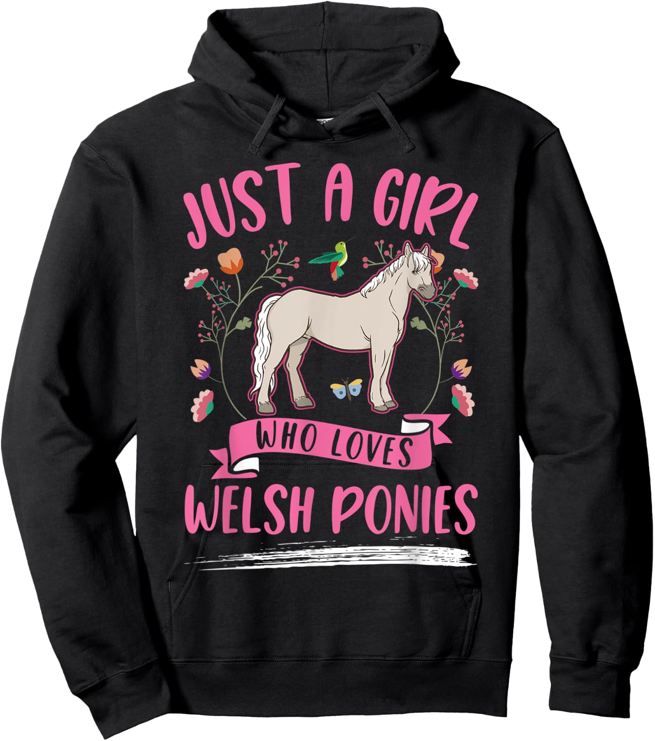 Just a girl who loves Welsh Pony Hoodie - Hoodie | Black