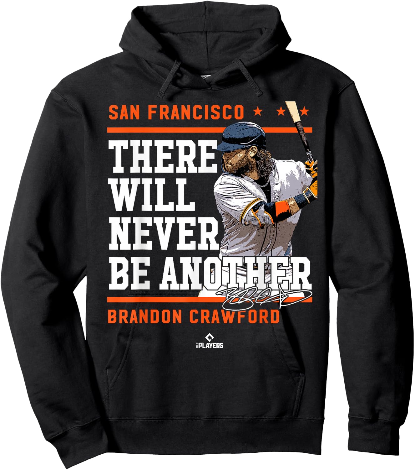 Never Be Another Brandon Crawford San Francisco MLBPA Hoodie - Hoodie | Black
