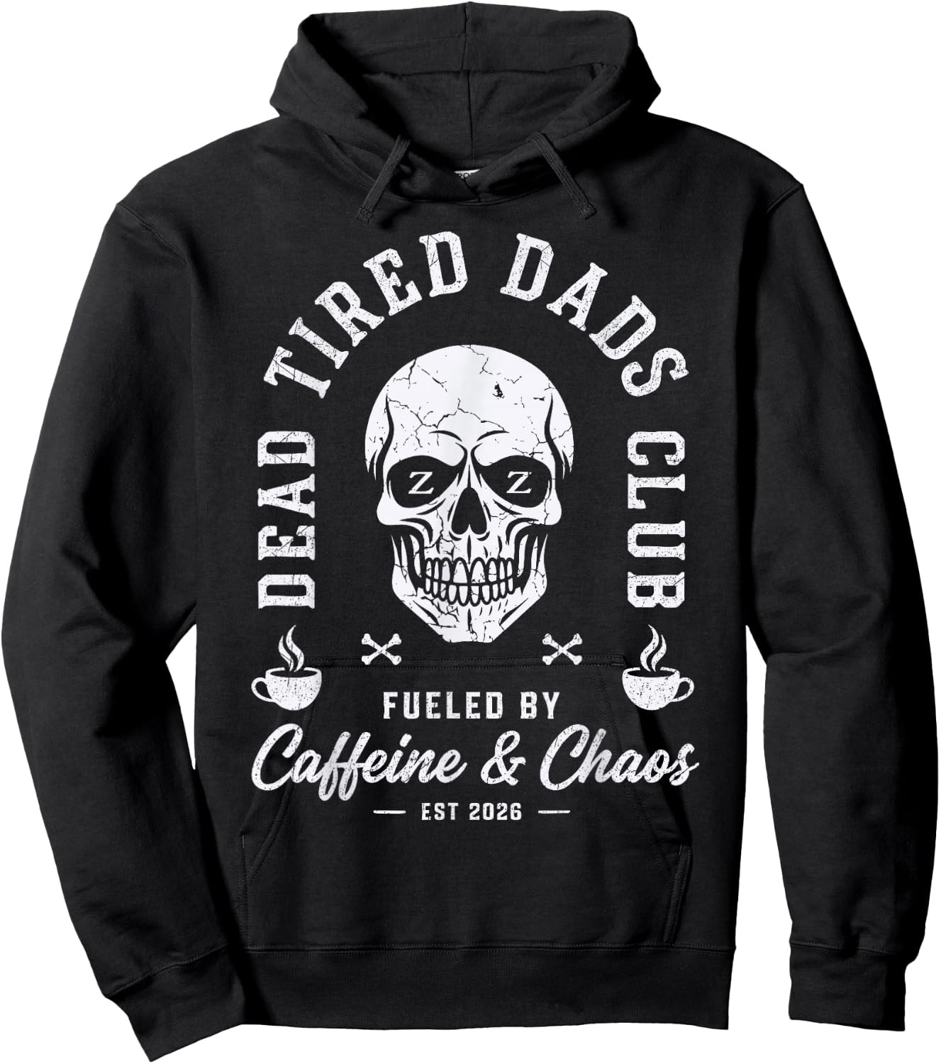 Dead Tired Dads Club Est 2026 New Dad Funny Father's Day Hoodie - Hoodie | Black