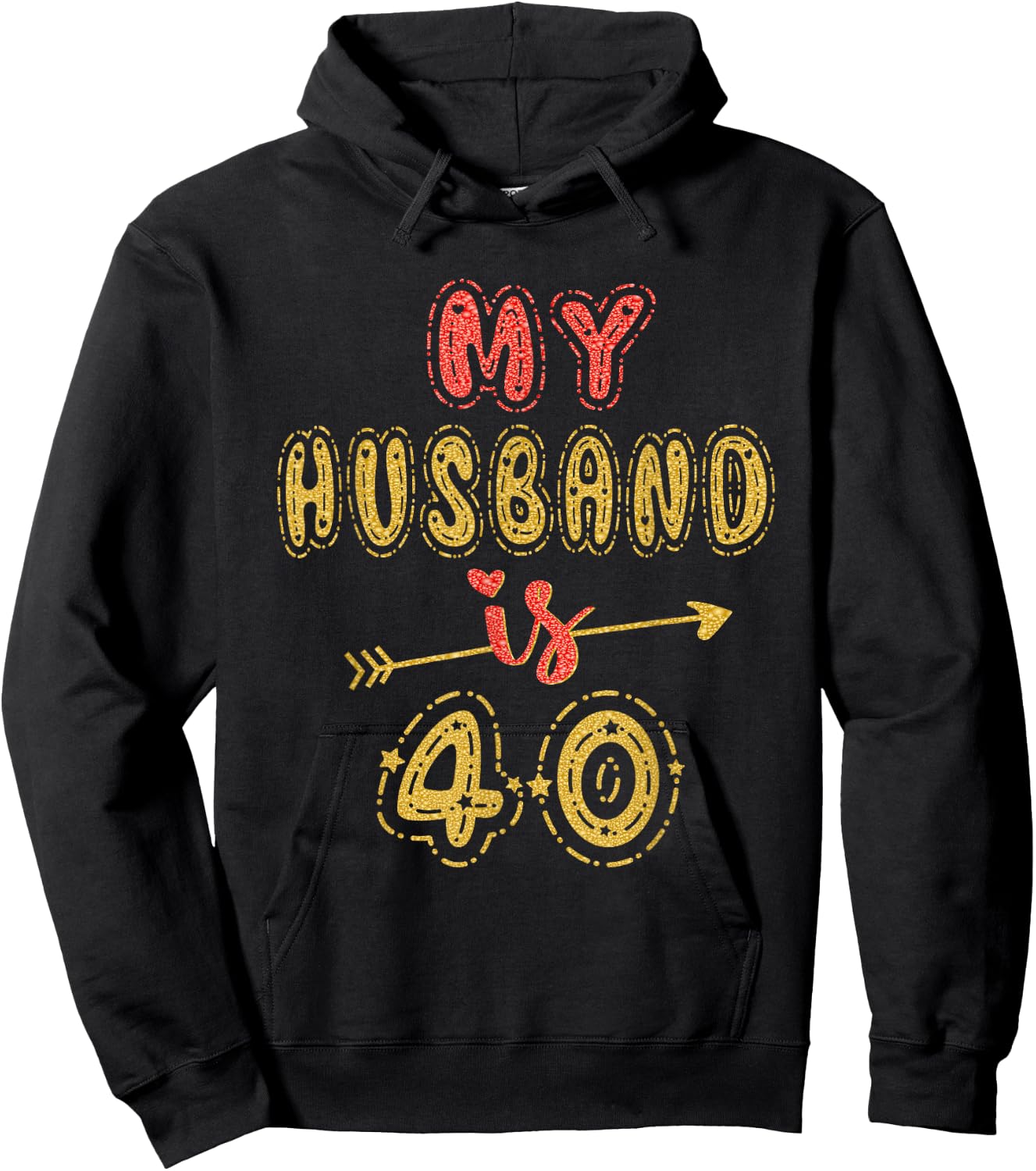 My Husband Is 40 Years Old Men 40th Birthday Idea Hoodie - Hoodie | Black