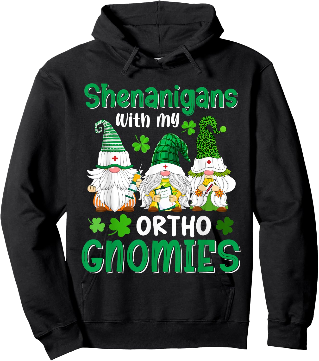 Shenanigans With My Ortho Gnomies St Patricks Day Gnome Hoodie - Hoodie | Black