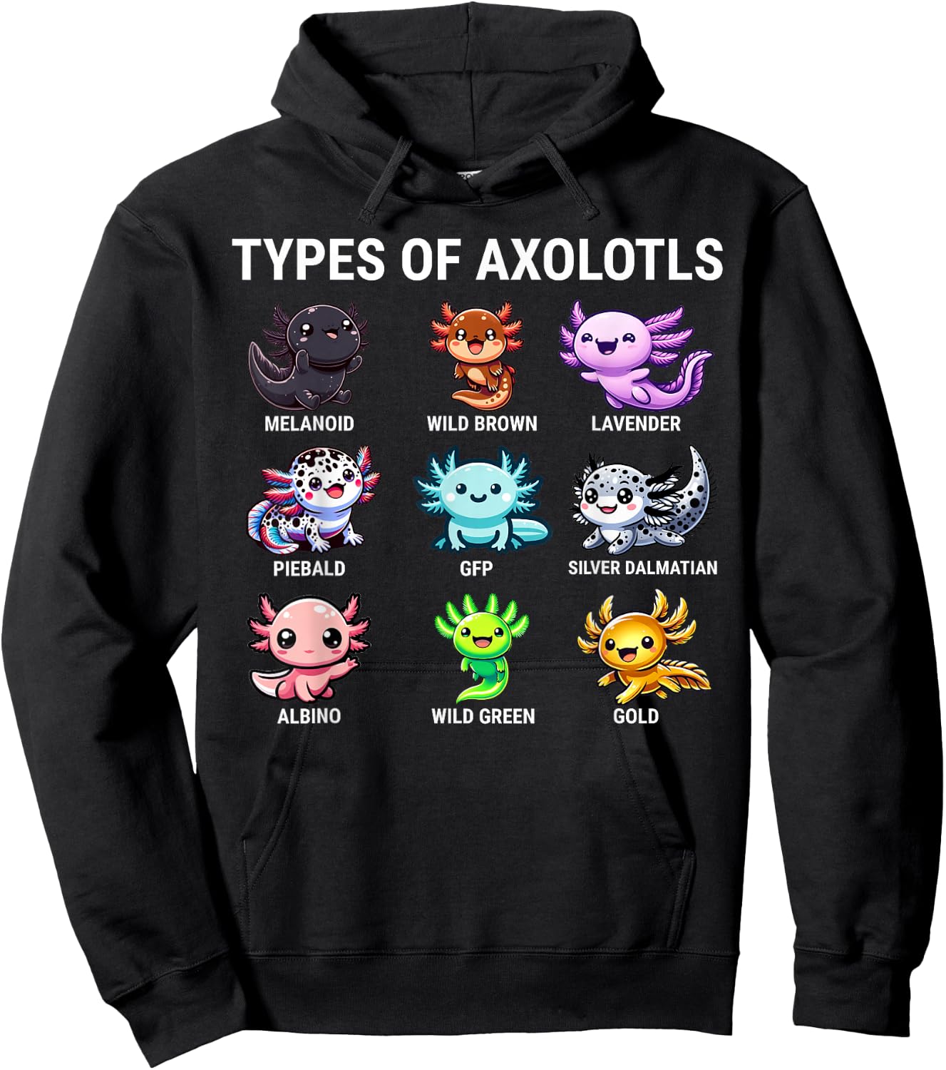 Types Of Axolotls Kawaii Axolotls Hoodie - Hoodie | Black