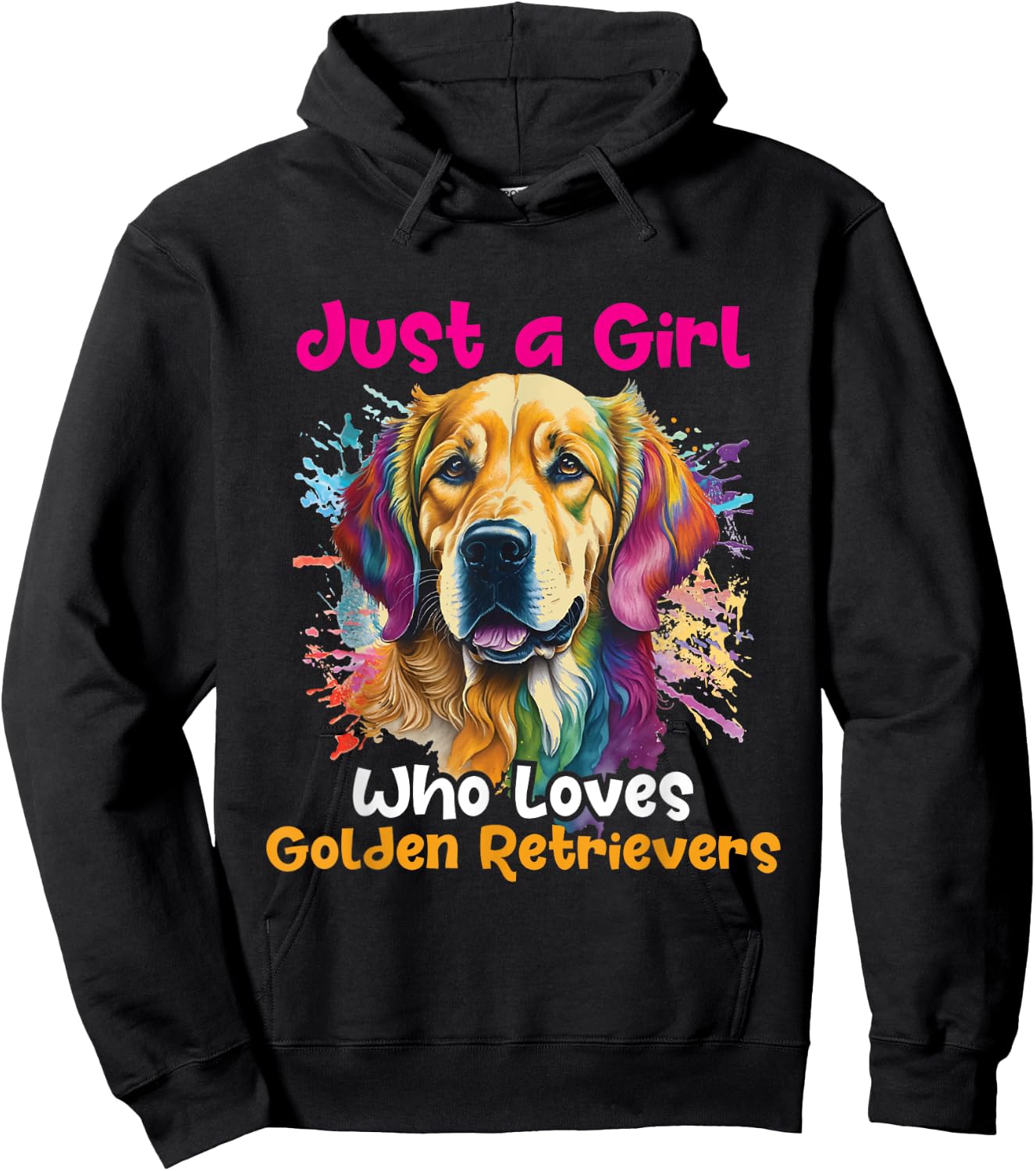 Just A Girl Who Loves Golden Retrievers - Dog Canine Lover Hoodie - Hoodie | Black
