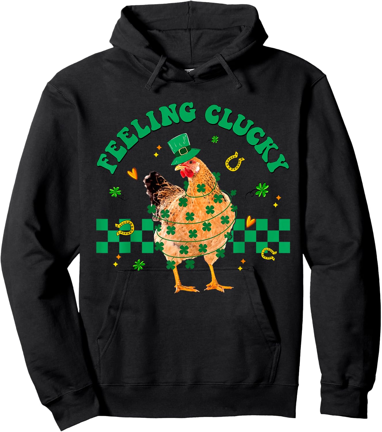 Chicken Feeling Clucky St Patrick Day Shamrock Farmer Animal Hoodie - Hoodie | Black