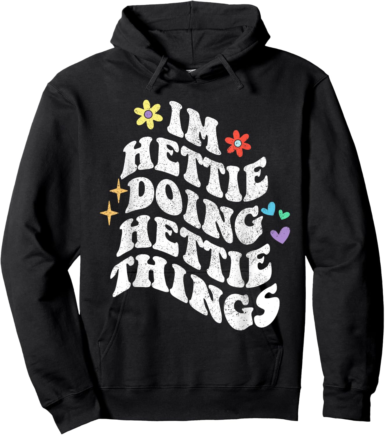 Retro Groovy Im Hettie Doing Hettie Things Funny Mother's Hoodie - Hoodie | Black