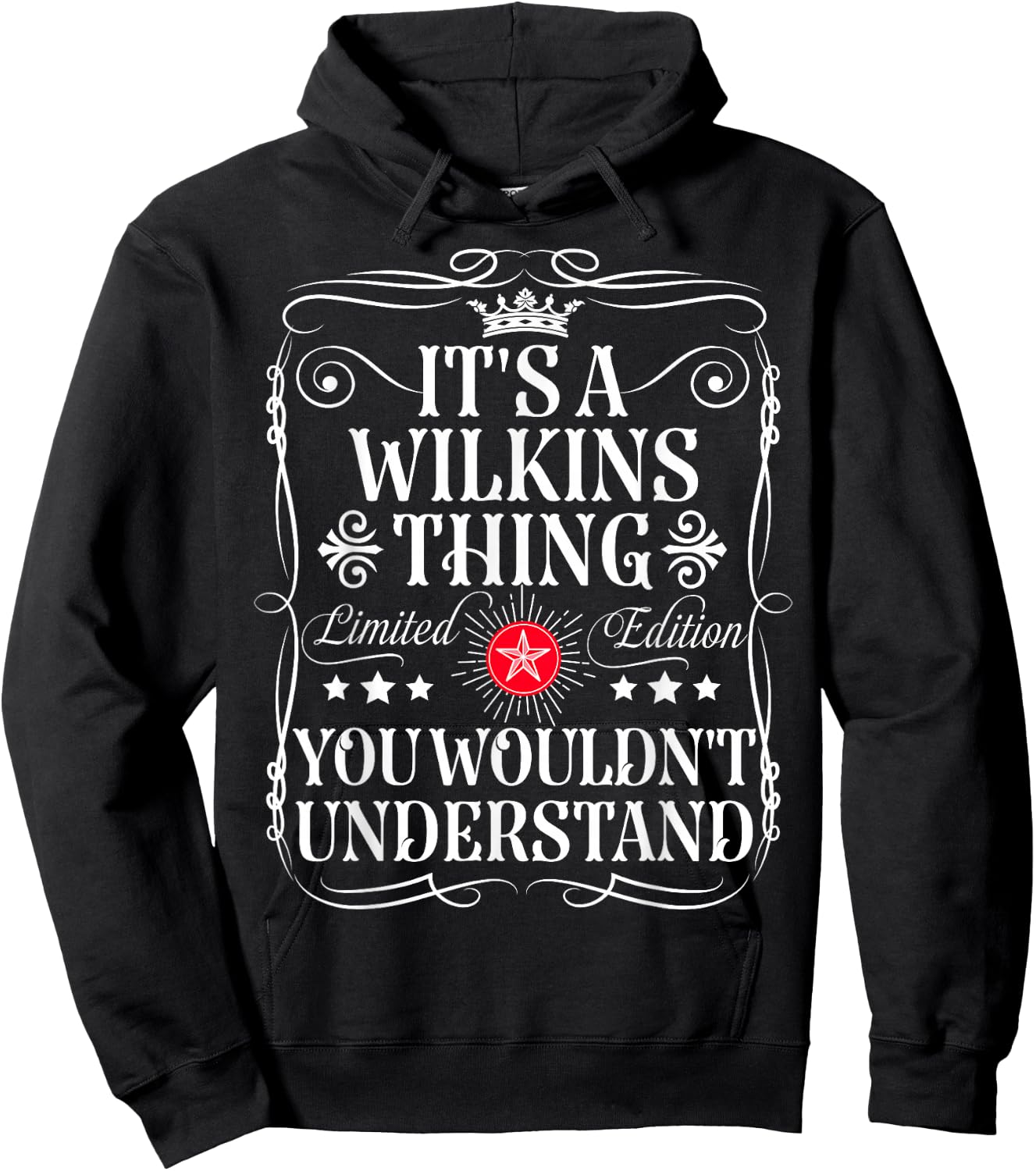 Wilkins Name Its A Wilkins Thing You Wouldn't Understand Hoodie - Hoodie | Black