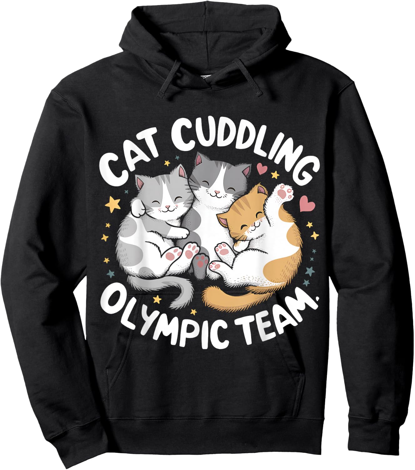 Funny Cat Quote Cat Cuddling Olympic Team Cool men women Hoodie - Hoodie | Black