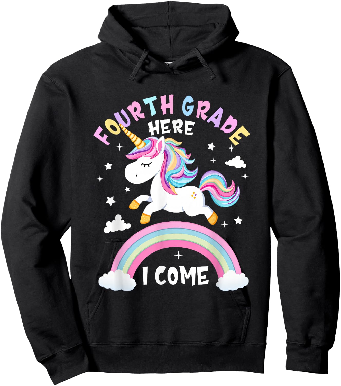Fourth Grade Here I Come Unicorn First Day of 4th Grade Girl Hoodie - Hoodie | Black