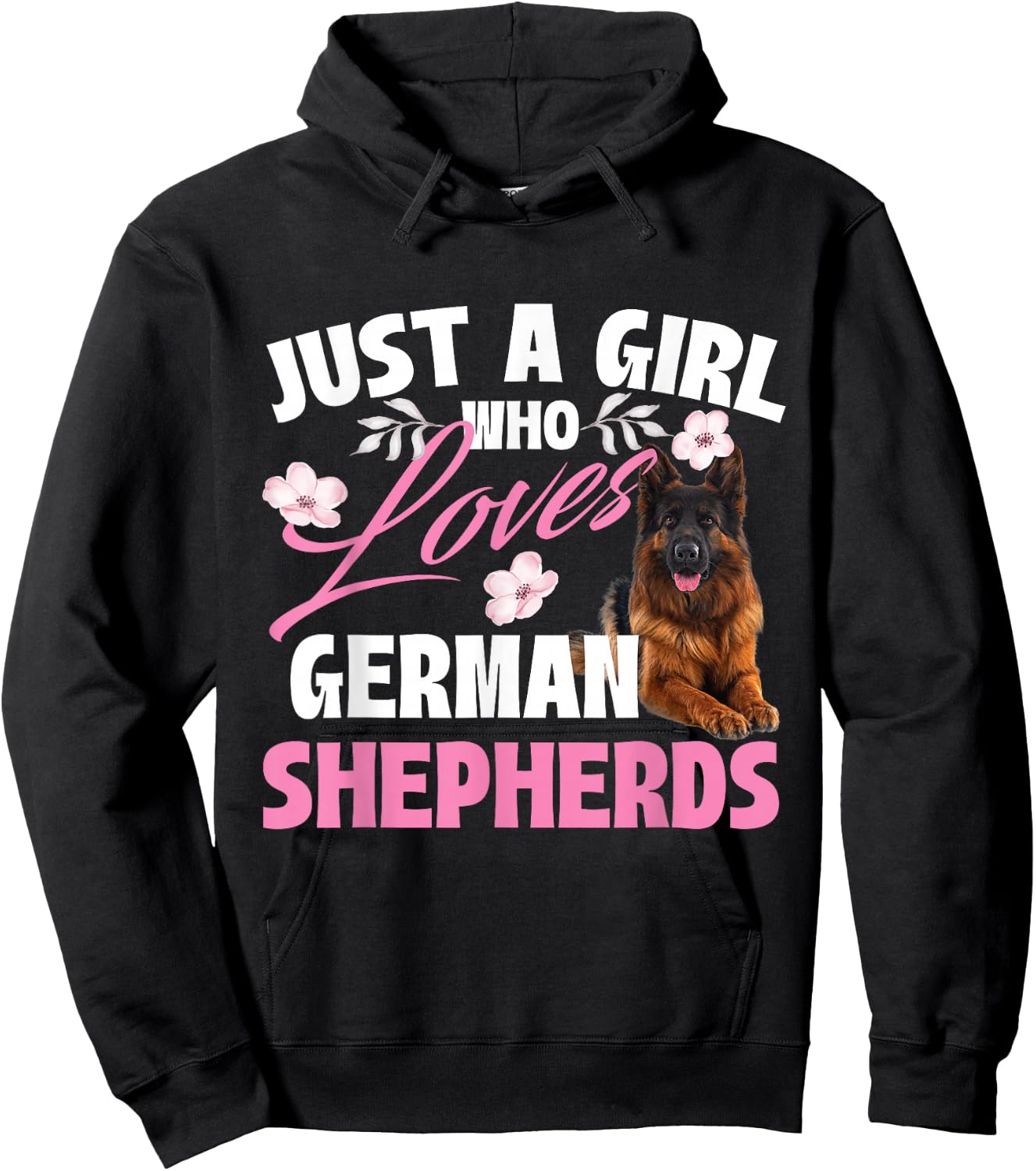 Just A Girl Who Loves German Shepherds - Canine Dog Lover Hoodie - Hoodie | Black