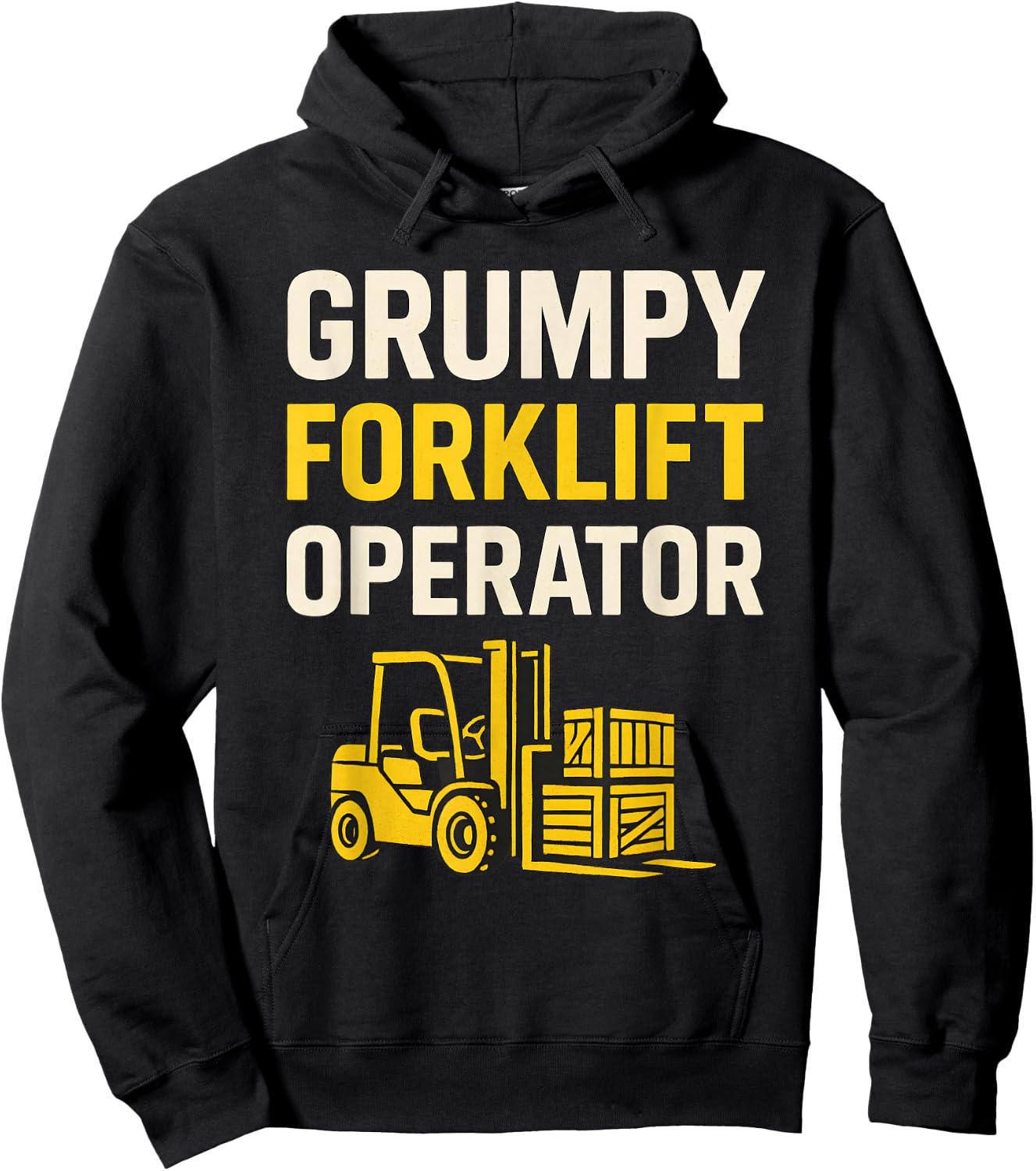 Grumpy Forklift Operator Hoodie - Hoodie | Black