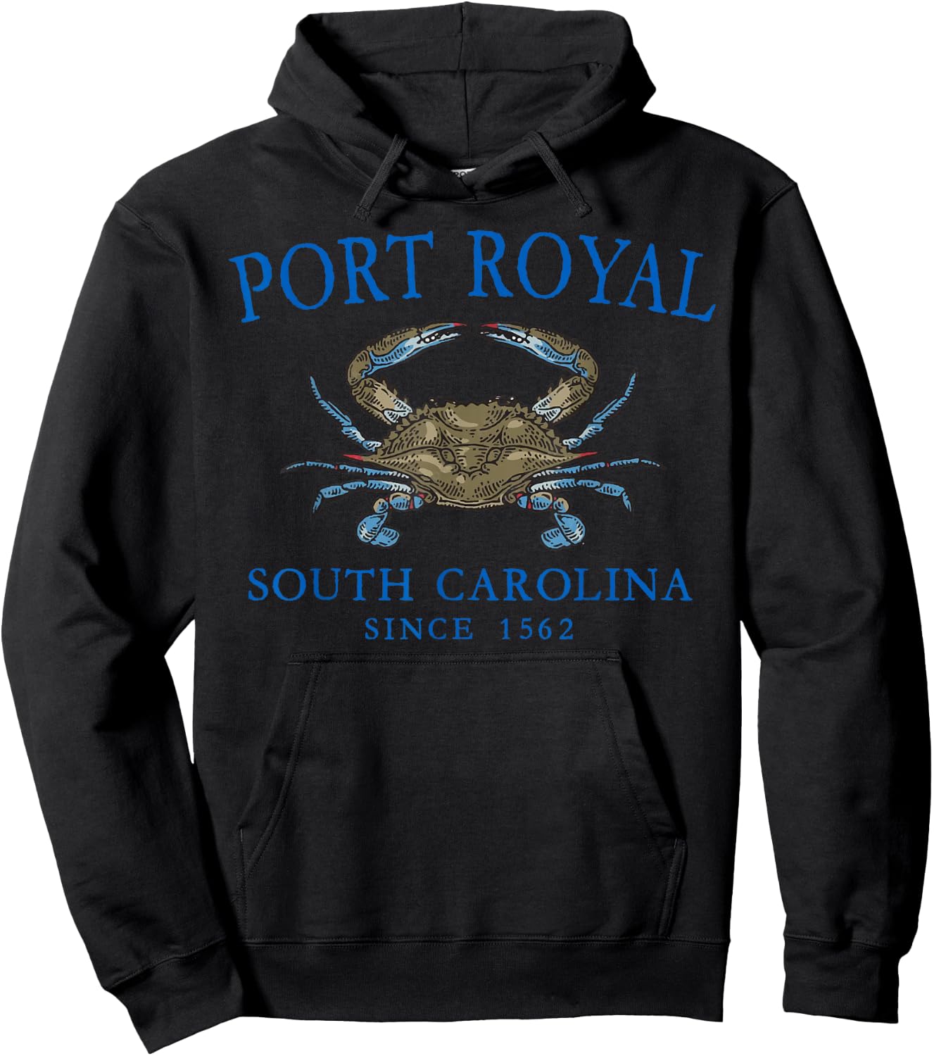 Port Royal South Carolina Crab Town Since 1562 Blue Letters Hoodie - Hoodie | Black