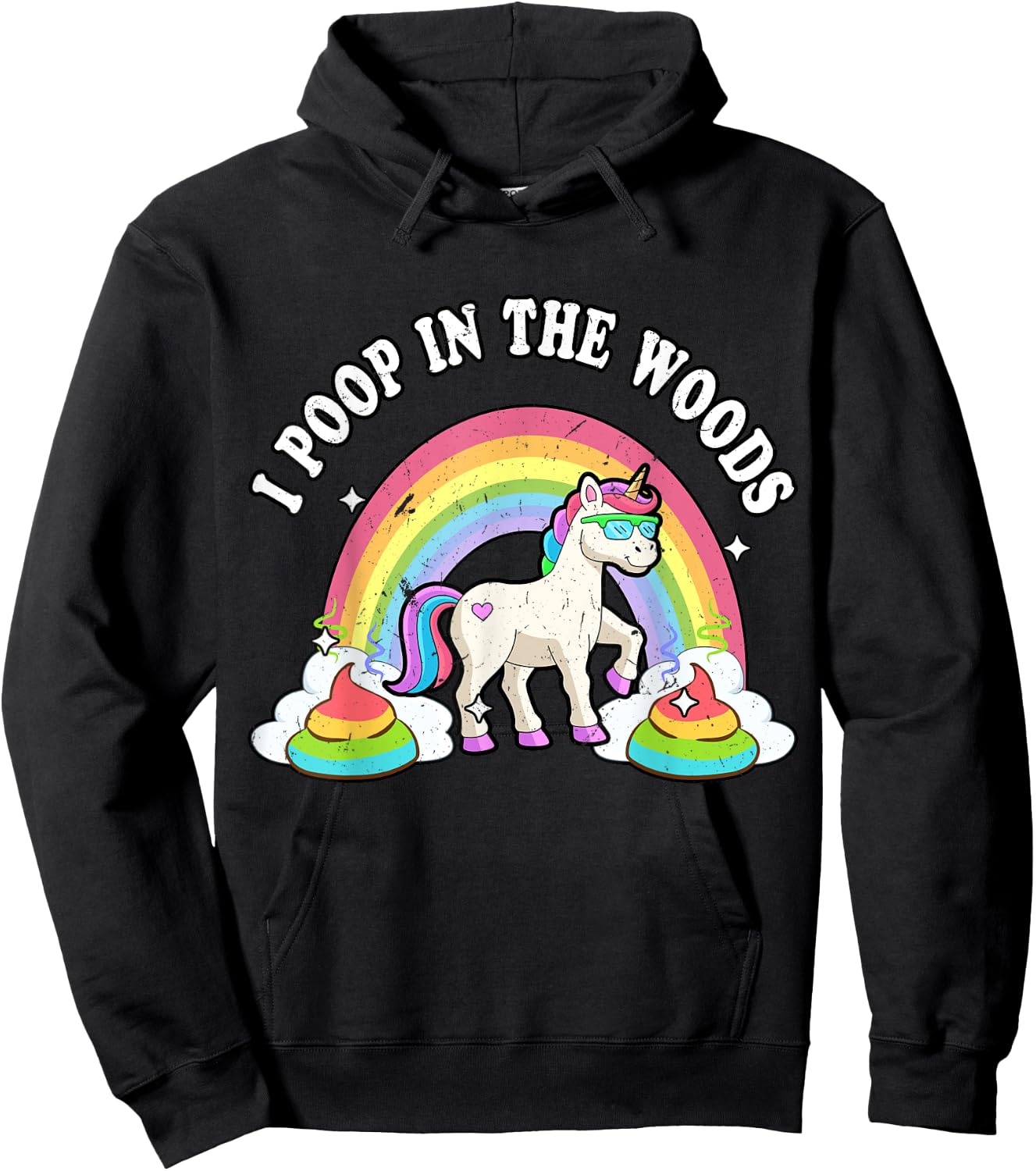 Cute Unicorn I Poop In The Woods Funny Rainbow Outdoors Hoodie - Hoodie | Black