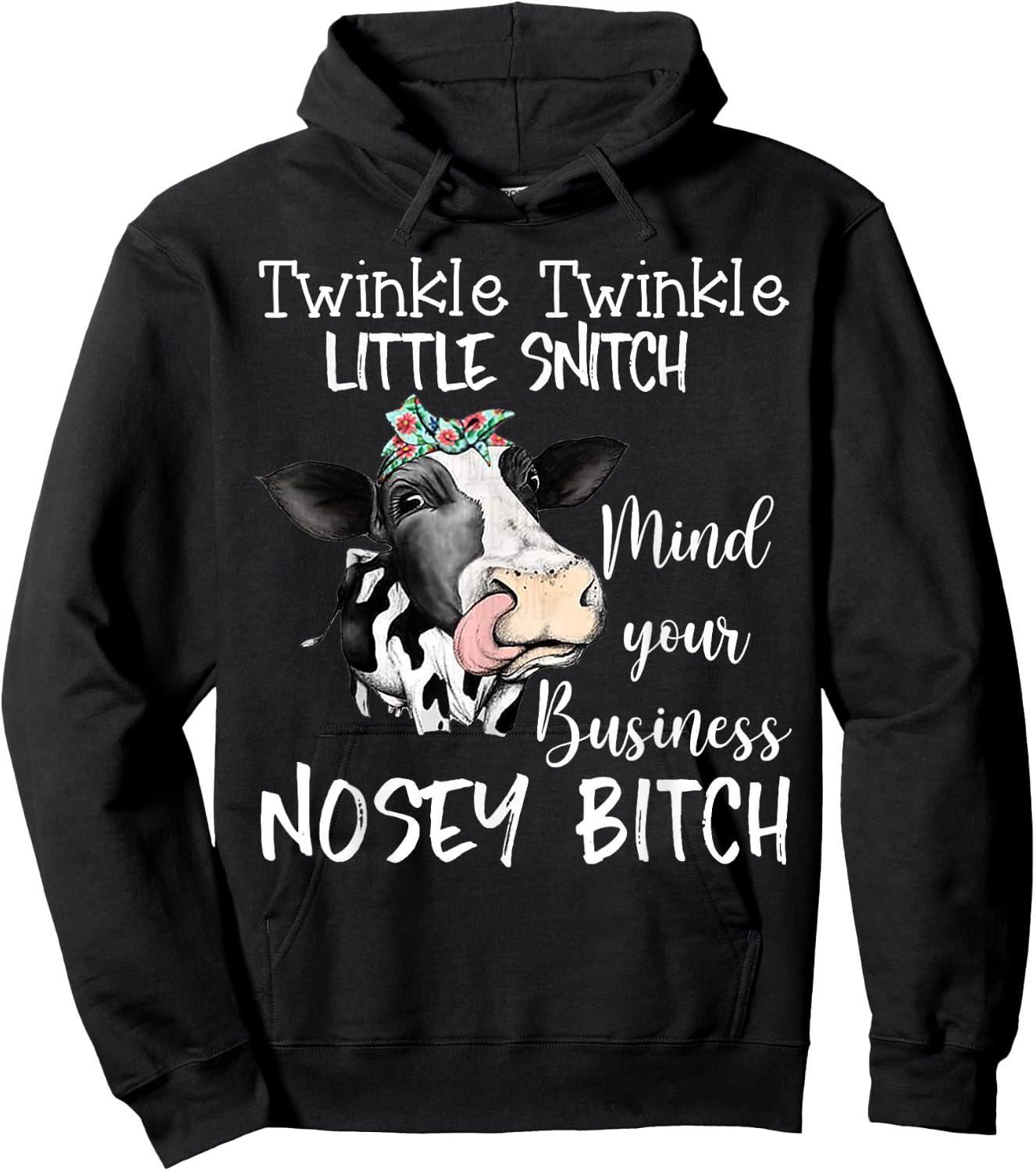 Cow Twinkle Twinkle Little Snitch Mind Your Business Nosey Hoodie - Hoodie | Black